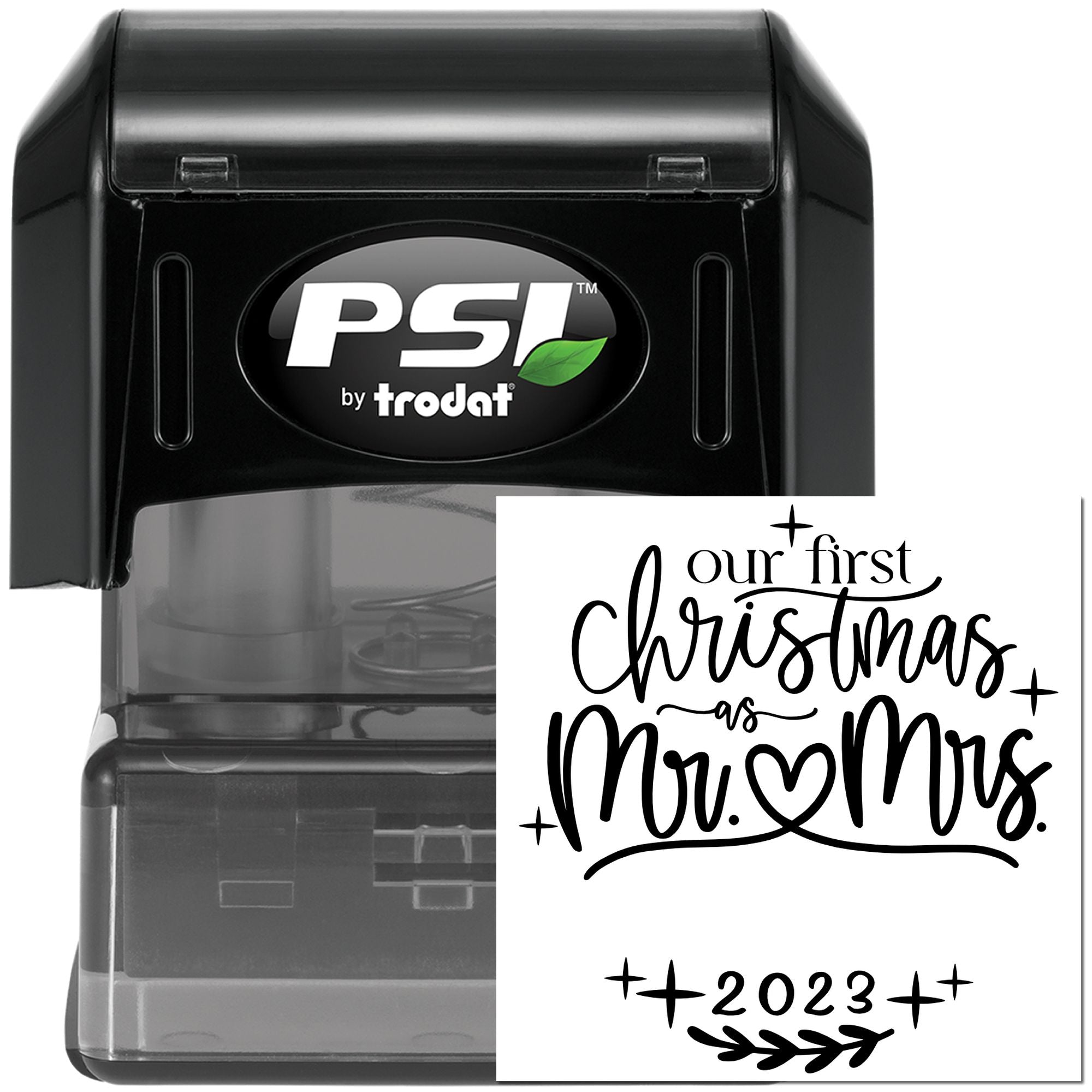 PSI by Trodat self-inking rubber stamp with custom Our First Christmas as Mr. & Mrs. 2023 design for holiday cards and gifts.