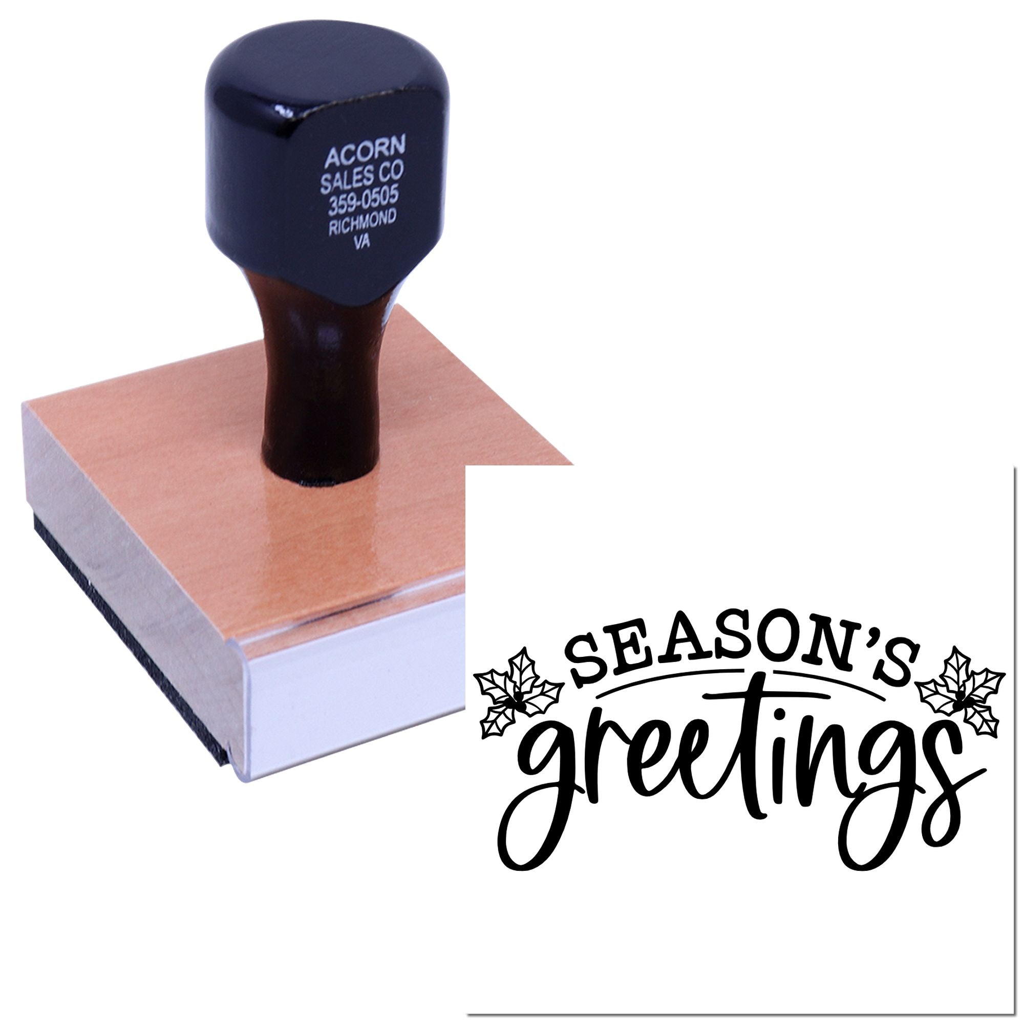 Personalized rubber stamp with wood handle printing company details and a Seasons Greetings holiday design with holly accents.