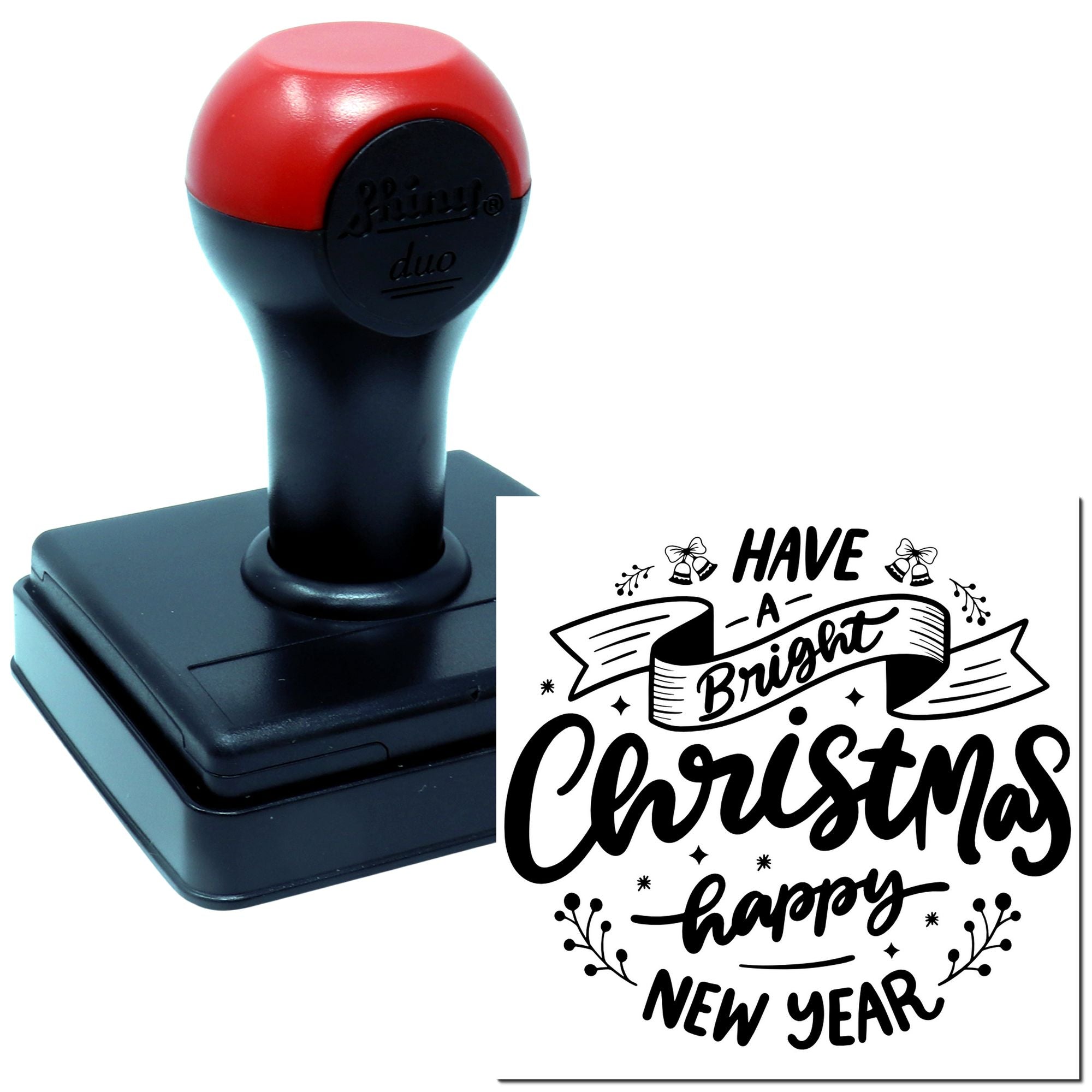 Self-inking rubber stamp with holiday greeting design for Christmas and New Year cards: Have a Bright Christmas, Happy New Year.