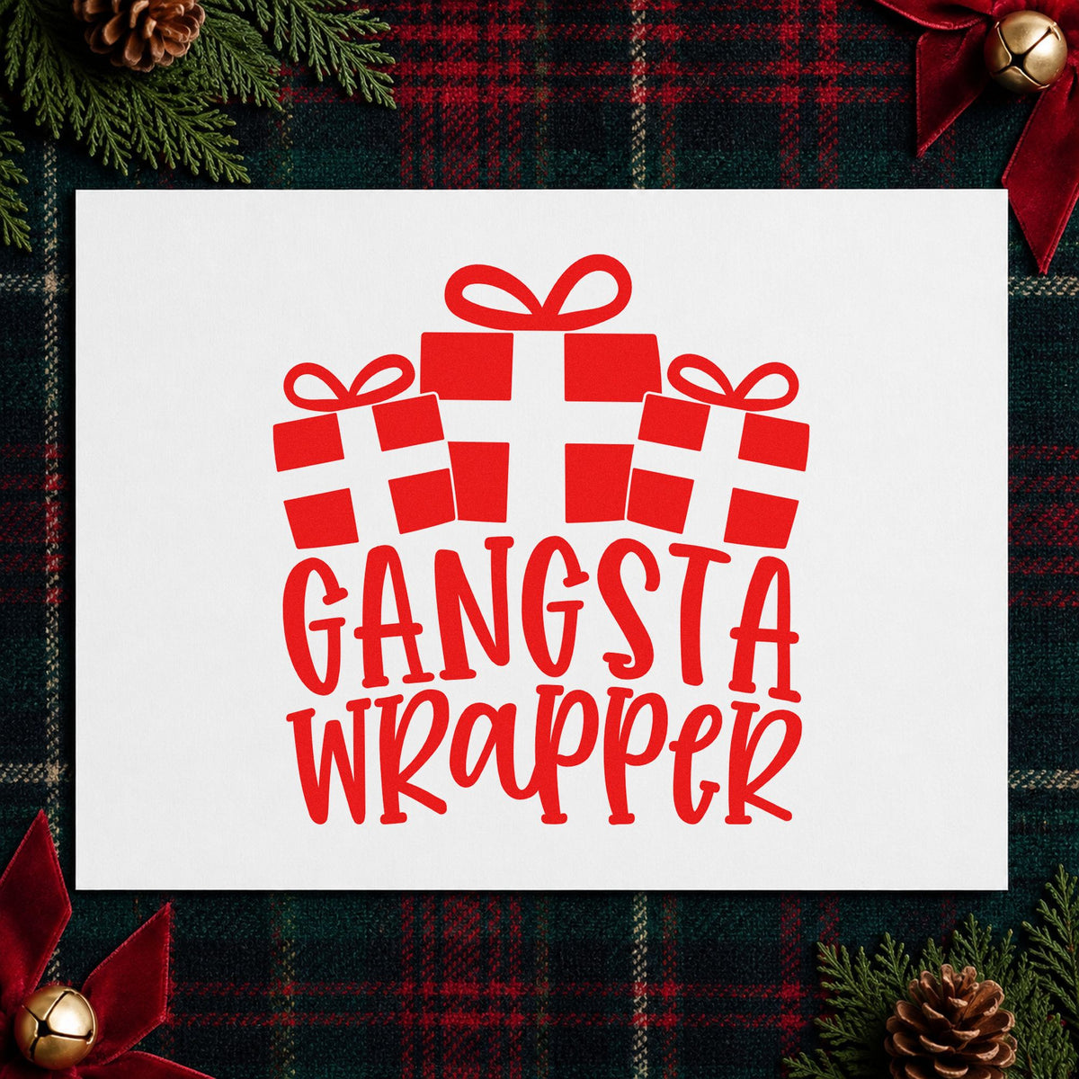 Gangsta Wrapper Presents craft stamp in red ink on cardstock, an easy option for roll caddy printing.