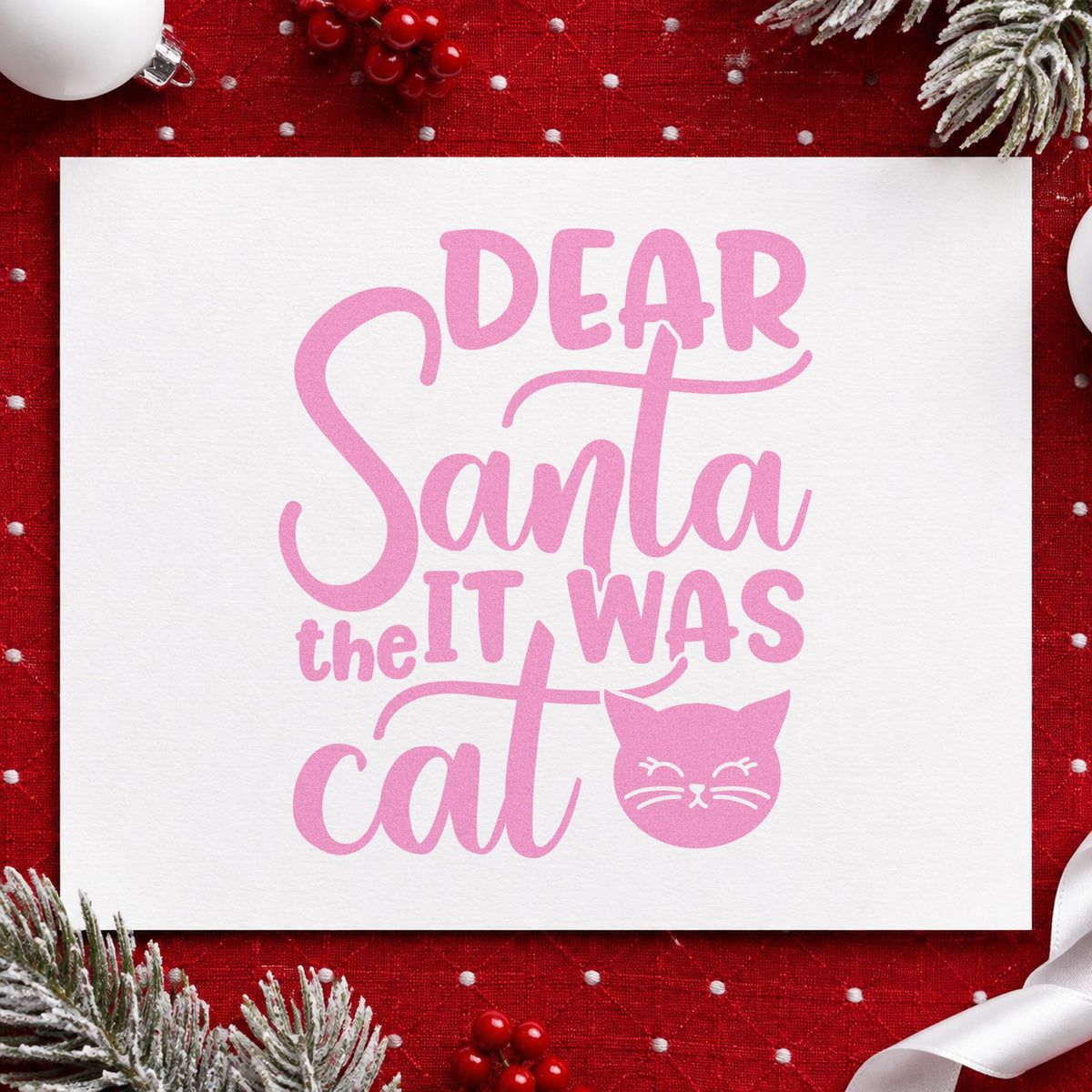 Dear Santa It Was Cat craft stamp in purple ink on cardstock, an easy option for pet album page.