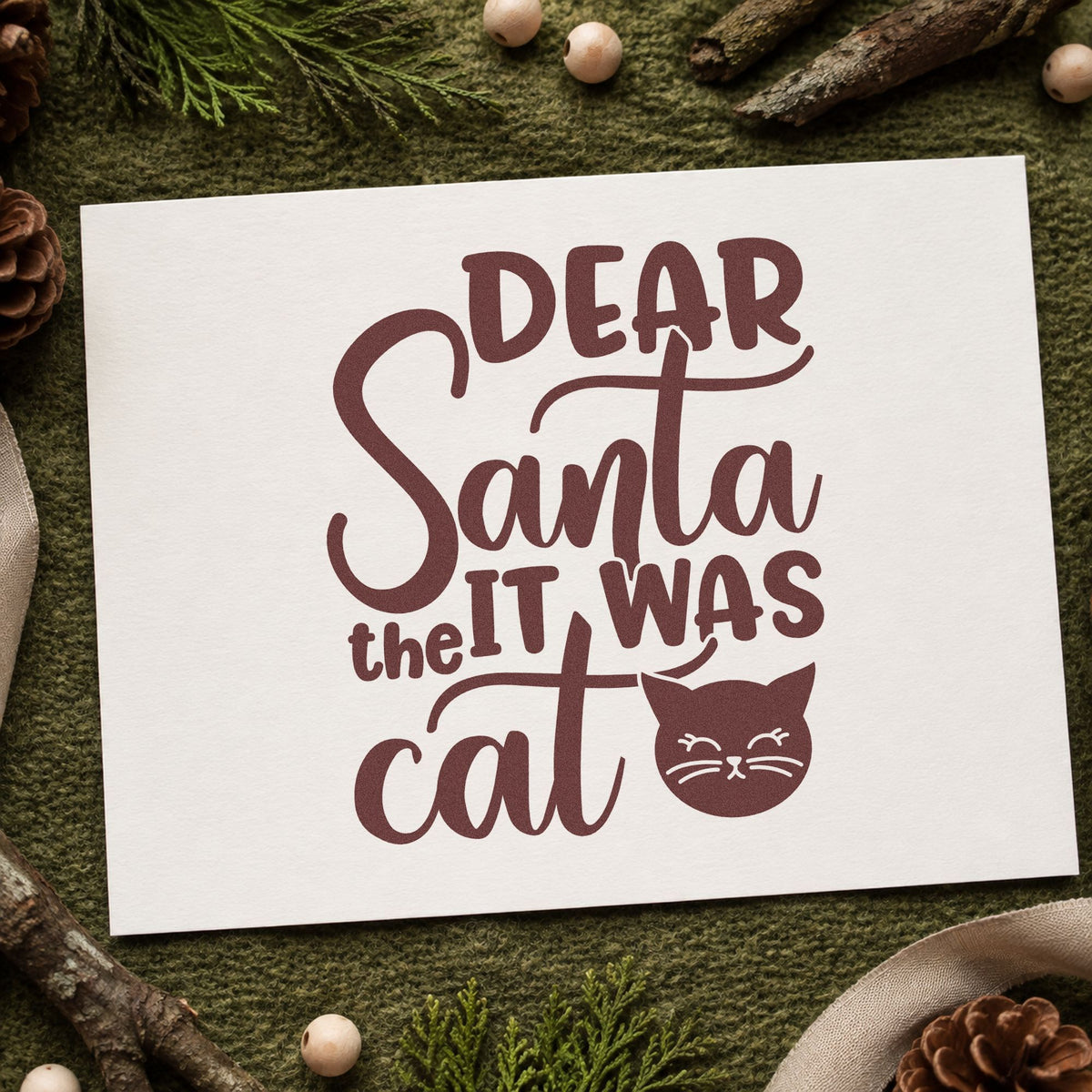 Dear Santa It Was Cat rubber stamp printed in brown ink, ready for vet record header and similar paper crafts.