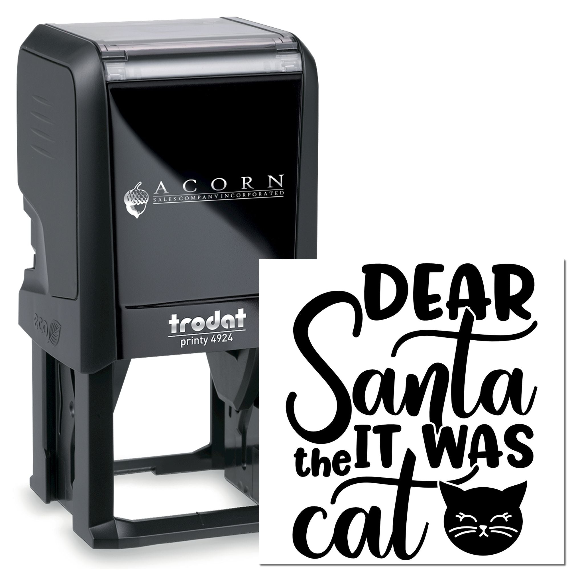 Custom self-inking rubber stamp with Dear Santa it was the cat design, ideal for personalized Christmas cards and holiday mail.