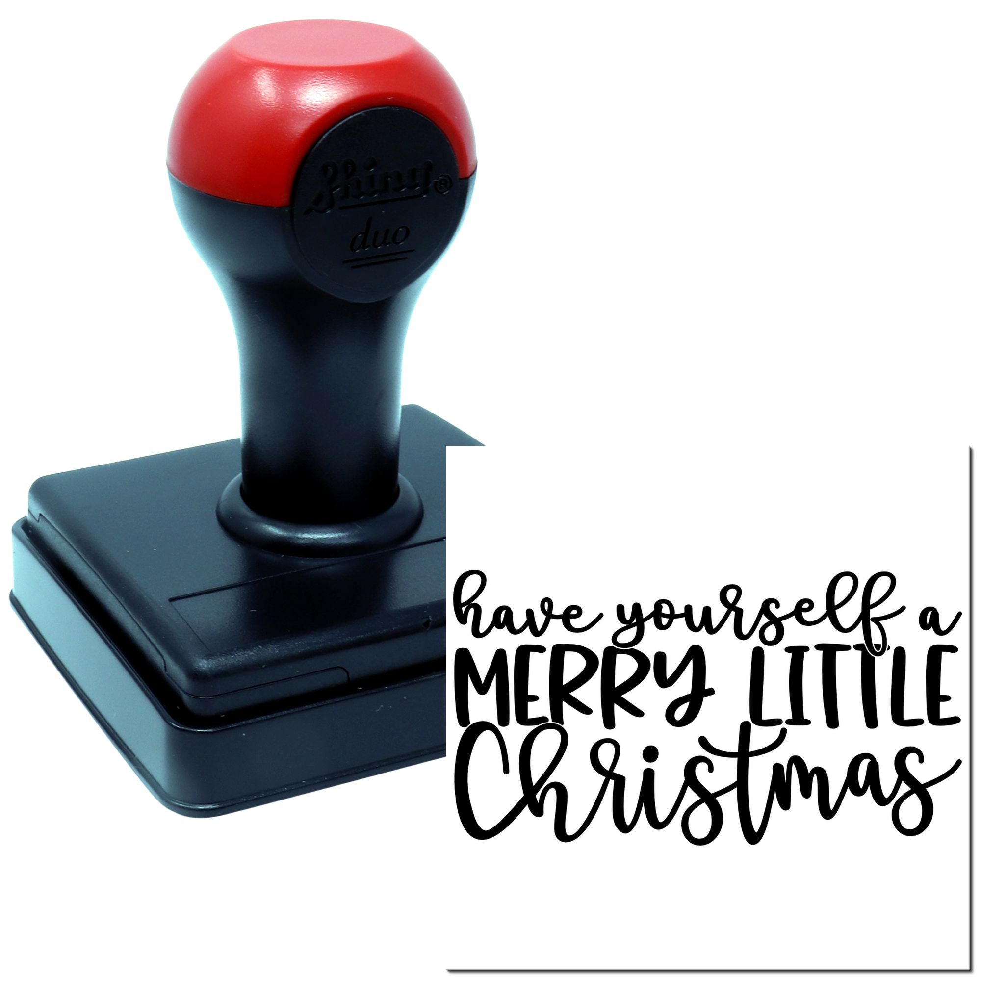 Custom Christmas rubber stamp with Have Yourself a Merry Little Christmas holiday greeting.