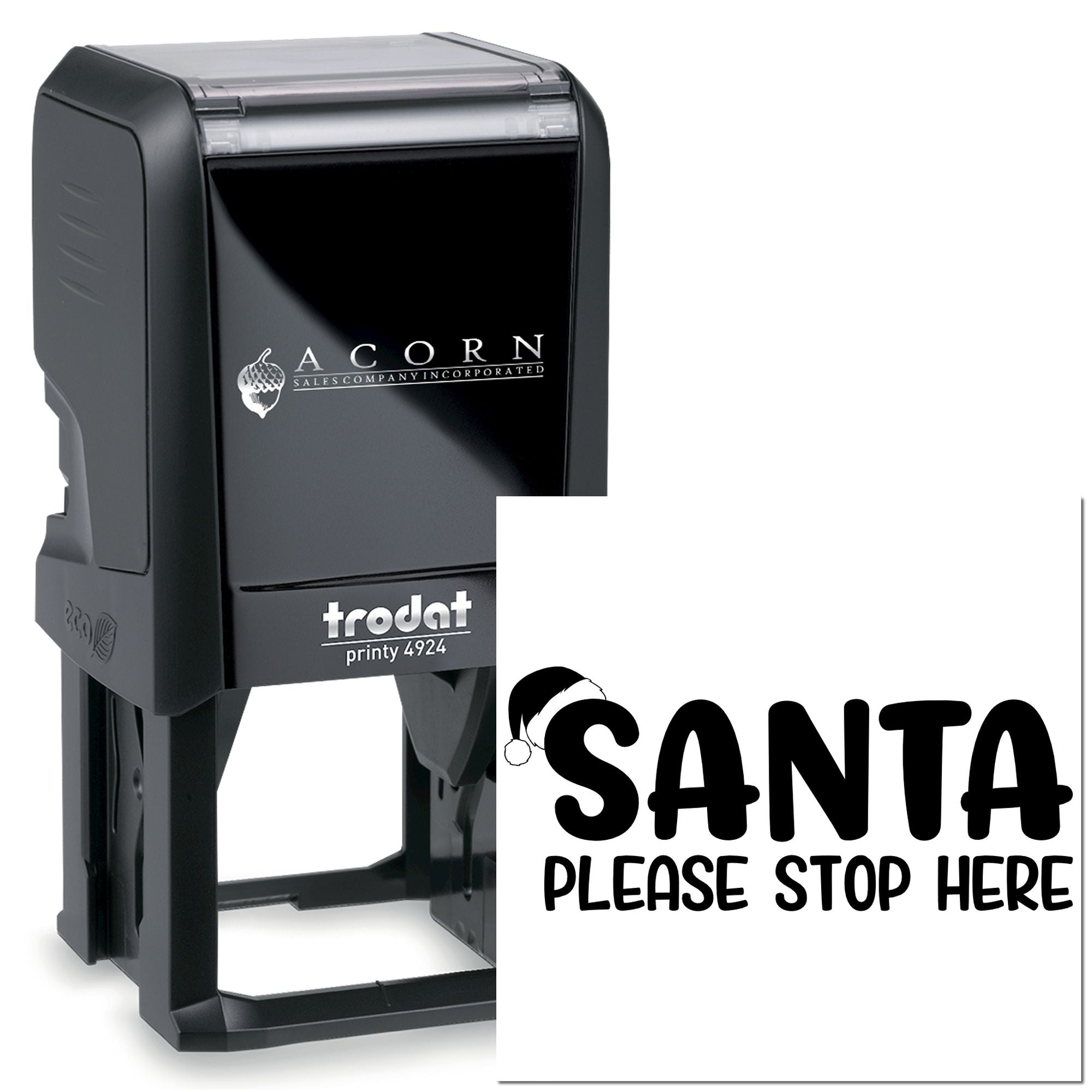 Custom self-inking rubber stamp with Santa Please Stop Here text, Trodat Printy 4924 holiday office stamp.