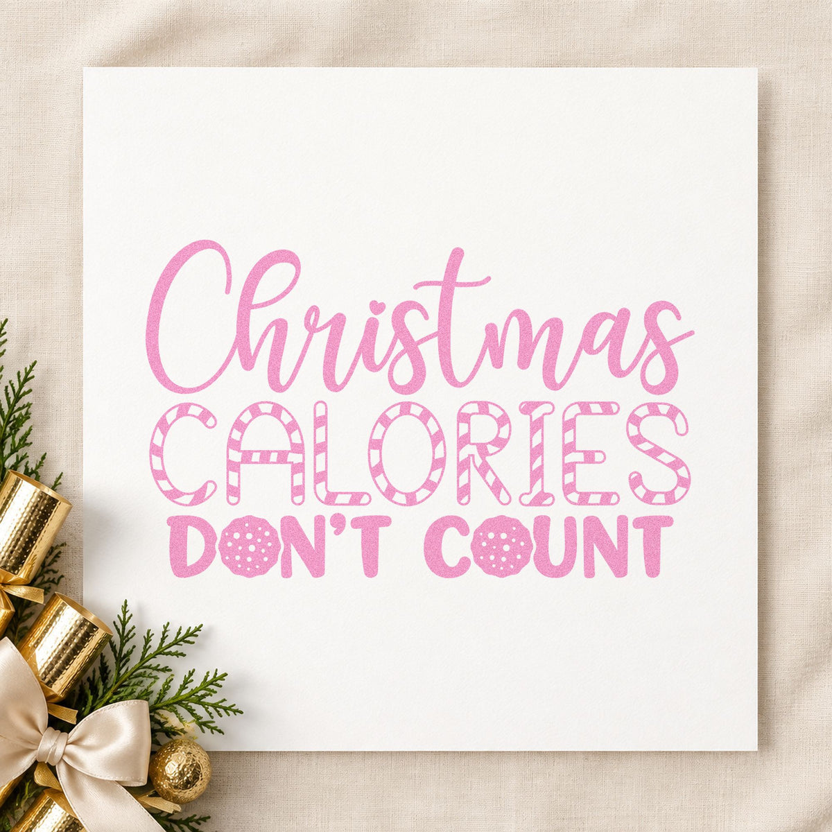 Christmas Calories Don't Count craft stamp in purple ink on cardstock, an easy option for fitness album page.