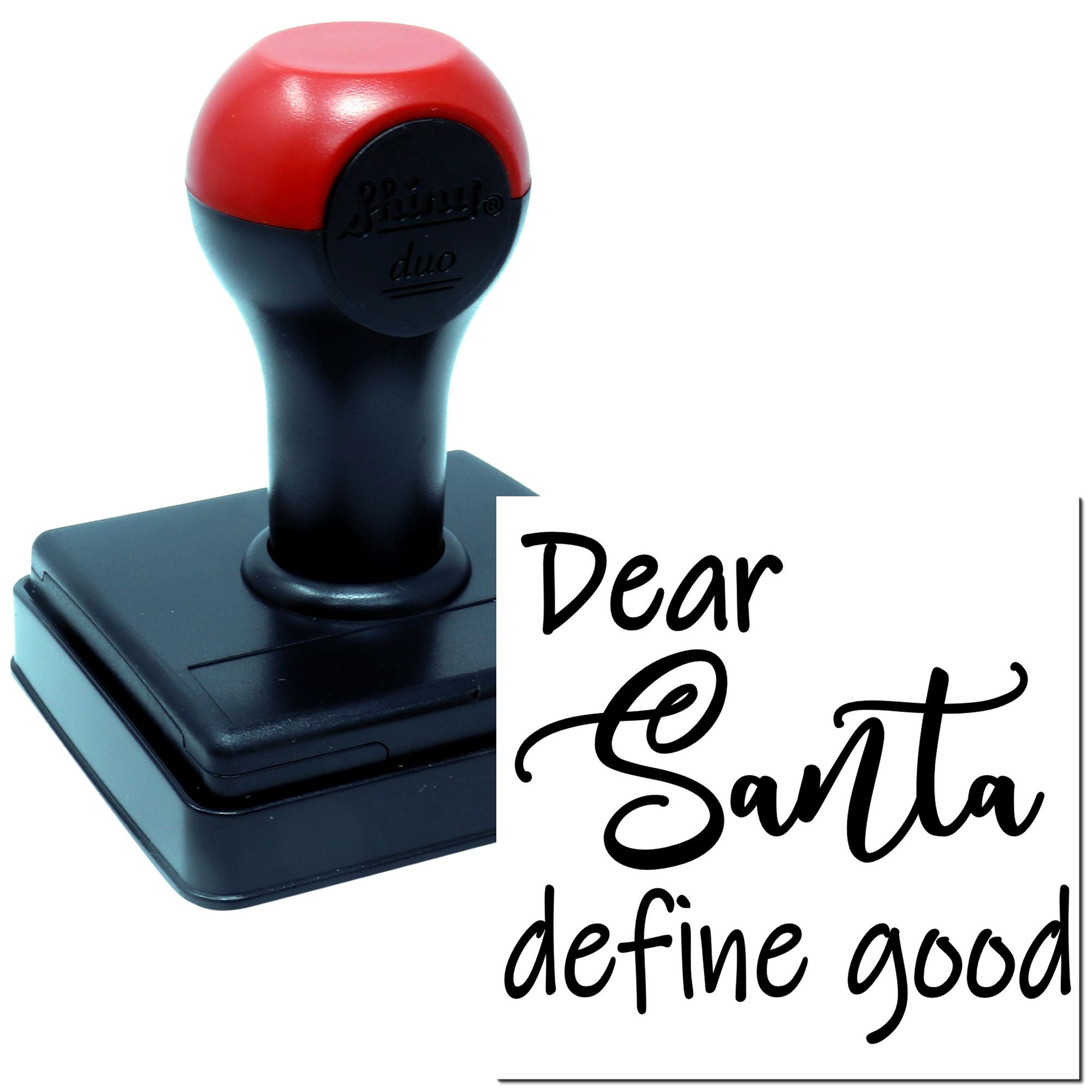 Custom rubber stamp with Dear Santa define good message for Christmas cards, holiday crafts, and gift packaging.