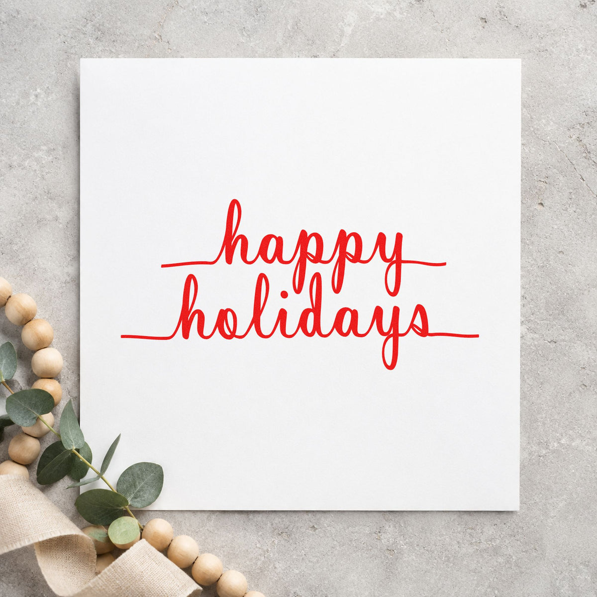 Happy Holidays Underlined Script rubber stamp shown in red ink, stamped for projects such as box band labels.