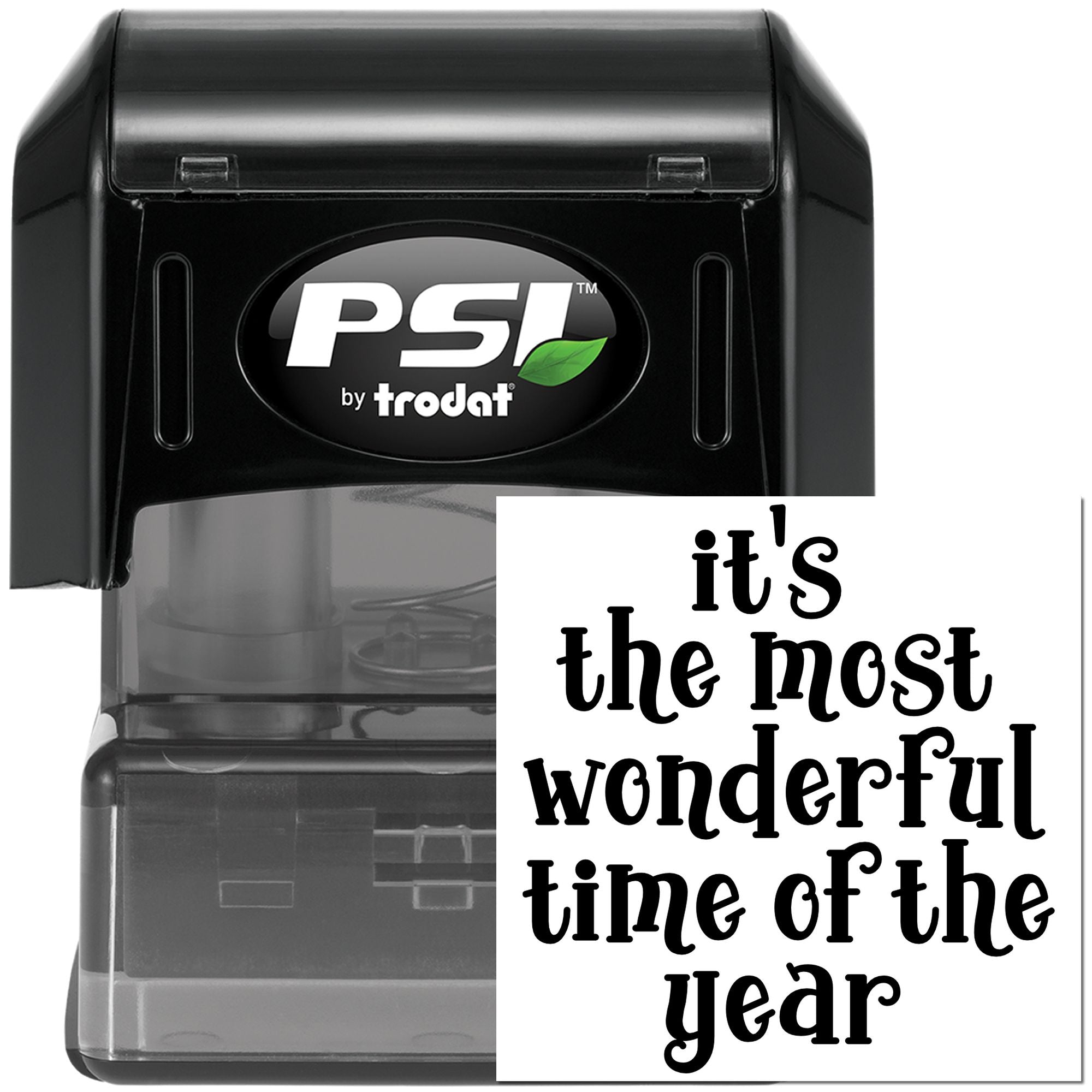 PSI by Trodat self-inking rubber stamp with Its the most wonderful time of the year holiday message.