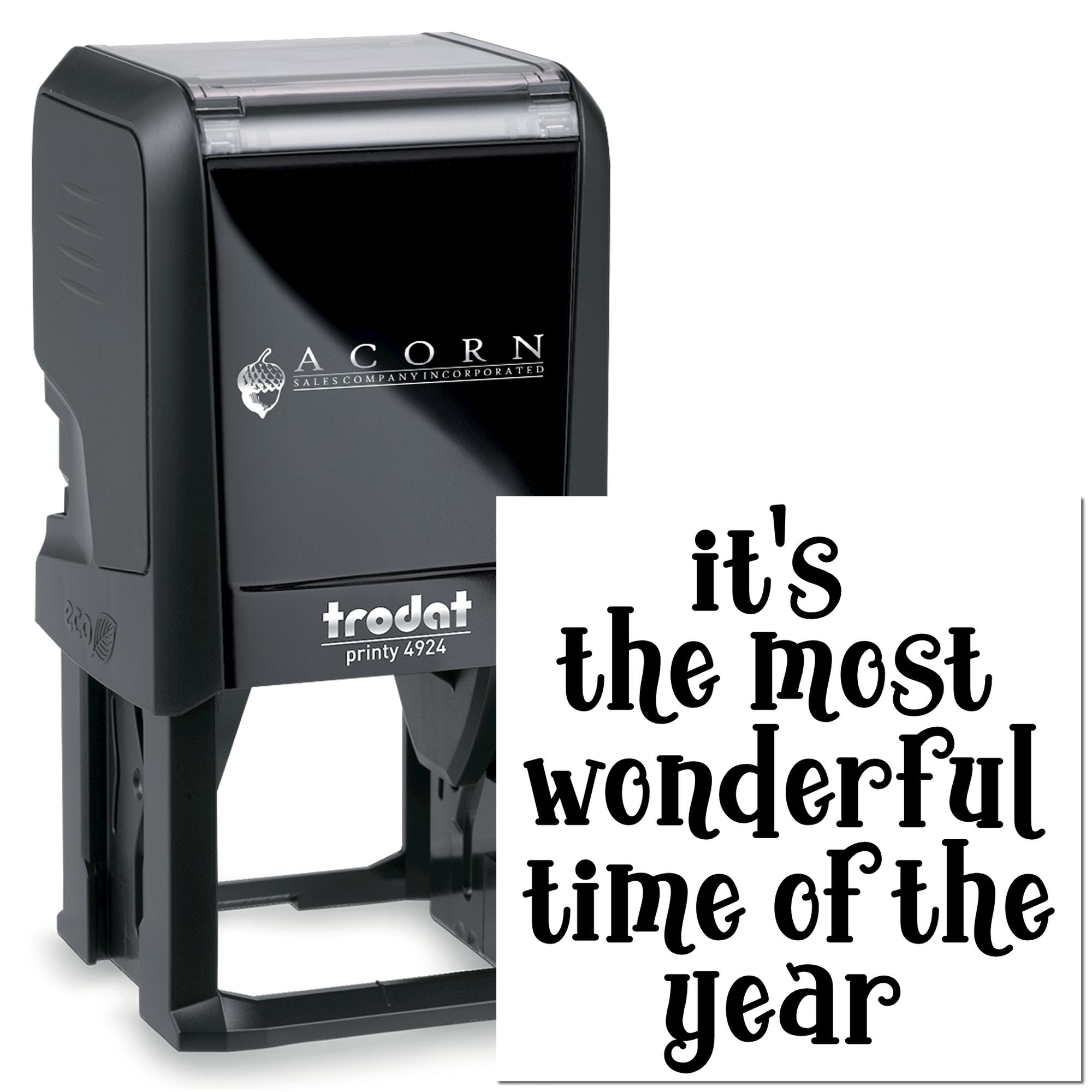 Custom Trodat self-inking rubber stamp with holiday phrase, Its the most wonderful time of the year.