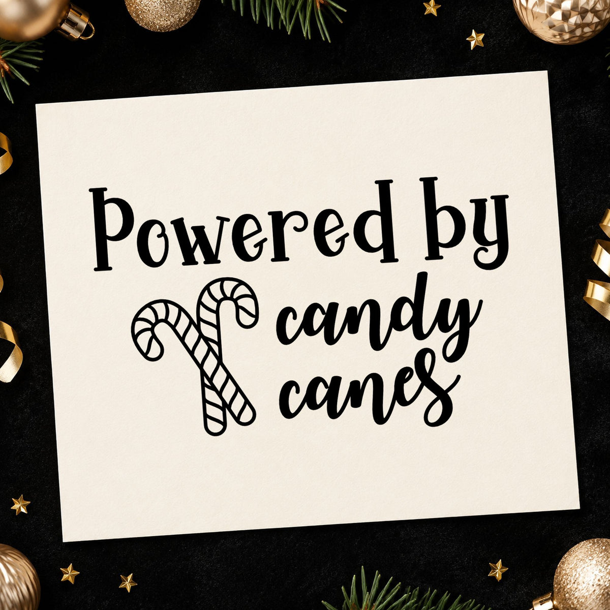 Powered By Candy Canes rubber stamp printed in black ink, ready for powered by canes cards and similar paper crafts.
