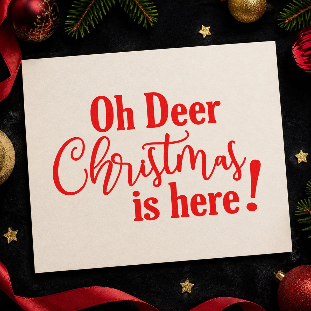 Oh Deer Christmas Here craft stamp in red ink on cardstock, an easy option for staff vest printing.