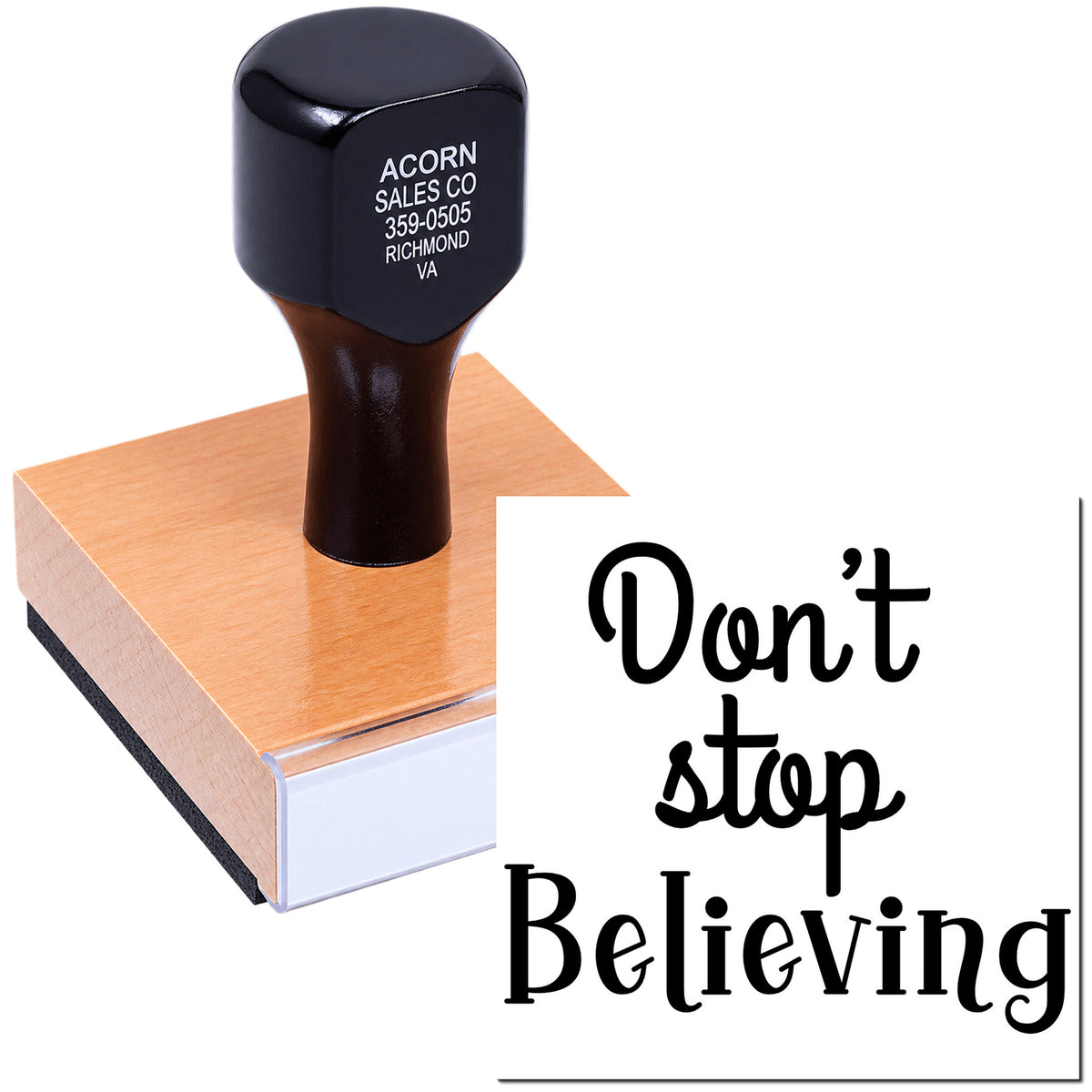 Custom rubber stamp with Don't Stop Believing design for inspirational crafts, business branding, and DIY projects.