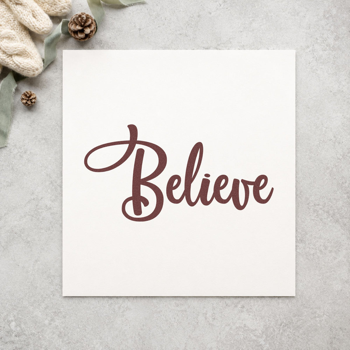 Believe Bold Script rubber stamp printed in brown ink, ready for chapter letter page and similar paper crafts.