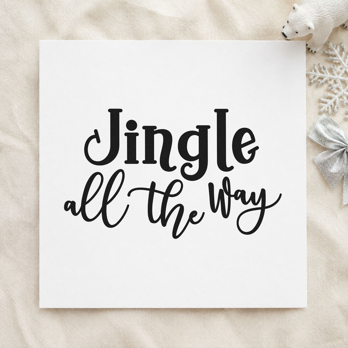 Jingle All The Way Script rubber stamp printed in black ink, ready for mixed type cards and similar paper crafts.