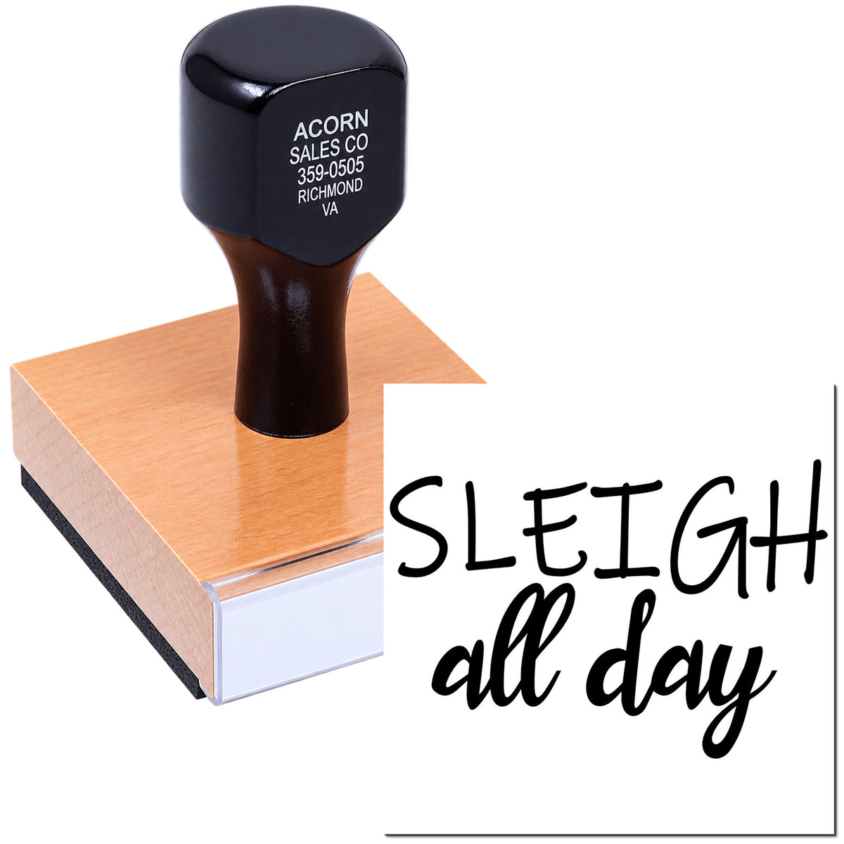 Custom rubber stamp with Sleigh all day holiday design for festive cards, crafts, and seasonal packaging.