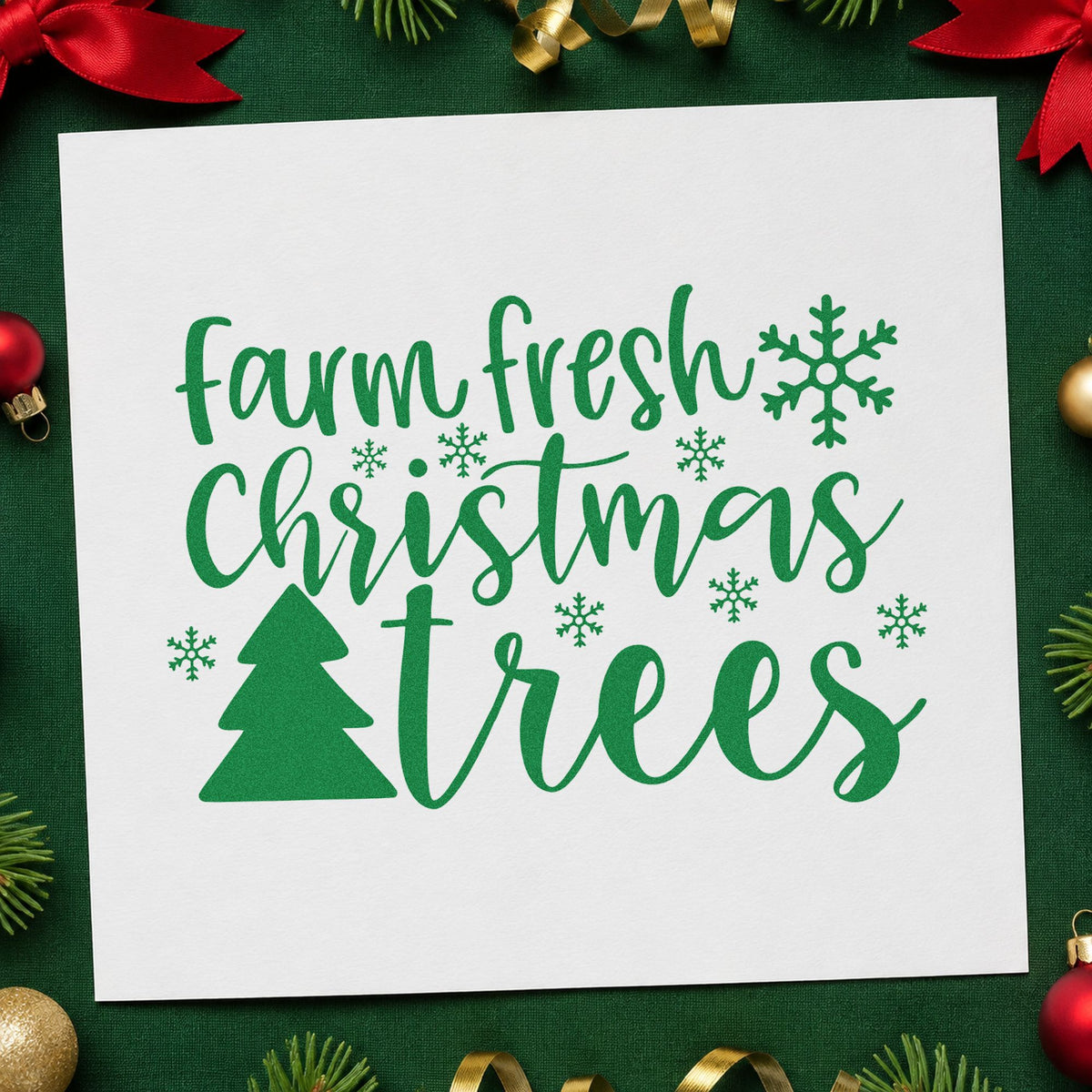 Farm Fresh Christmas Trees craft stamp imprinted in green ink on paper, a design suited to tree hunt scrapbooks.