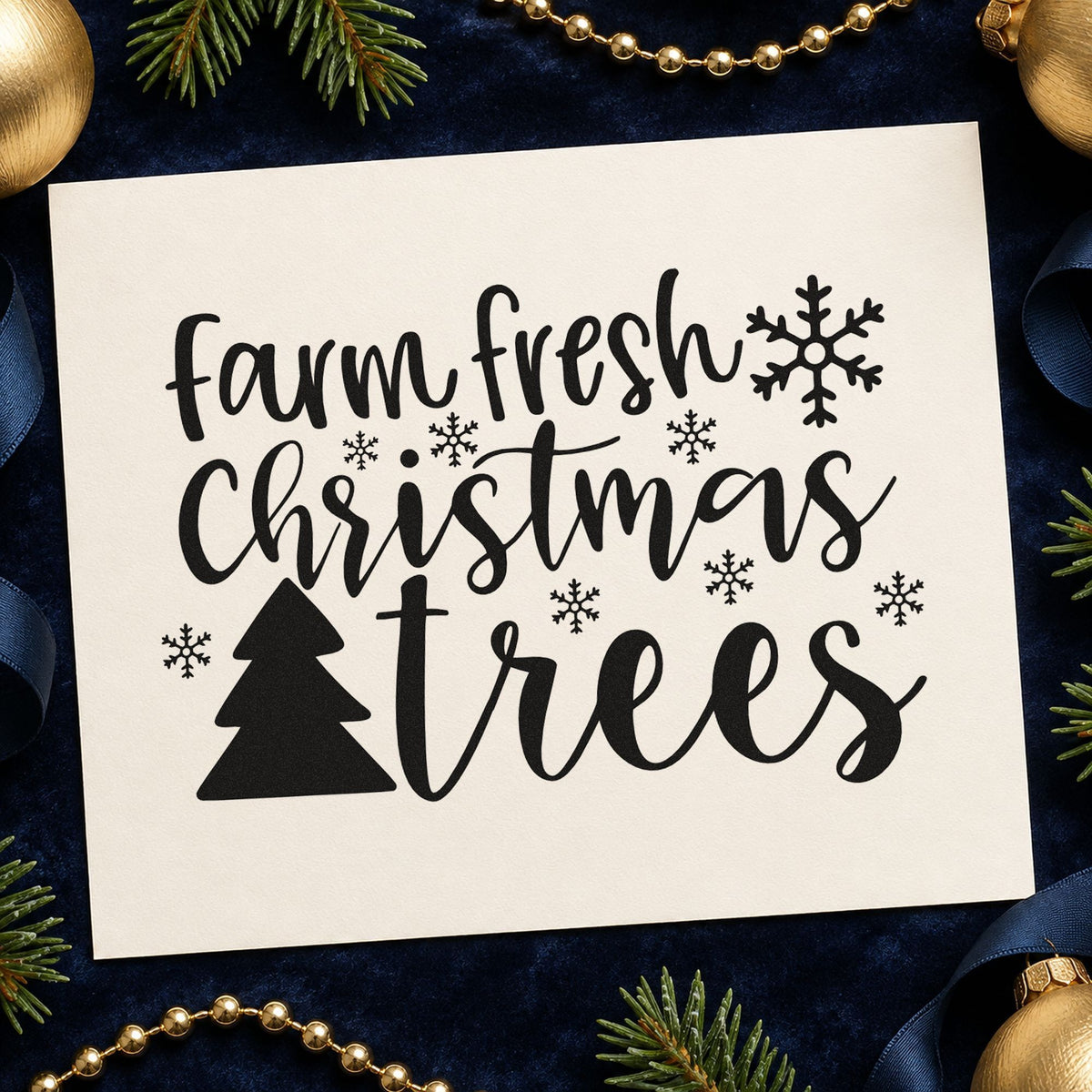Farm Fresh Christmas Trees rubber stamp printed in black ink, ready for farmhouse card fronts and similar paper crafts.