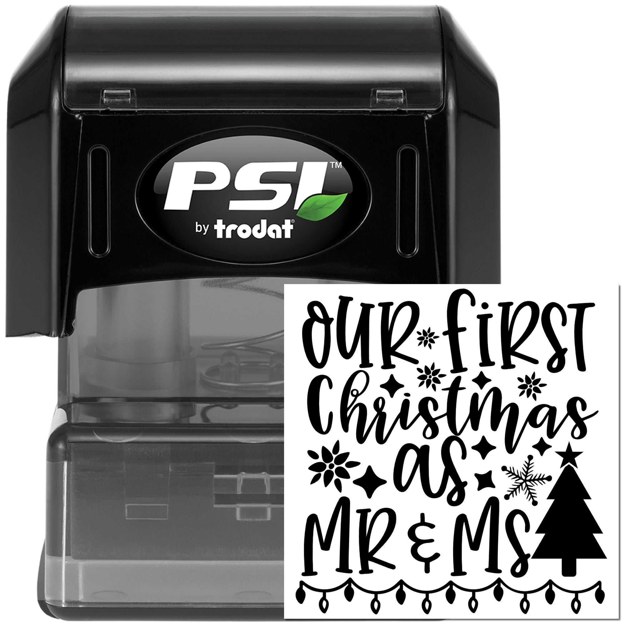 Custom self-inking rubber stamp for Christmas wedding gifts, featuring Our First Christmas as Mr & Ms design by PSI by Trodat.