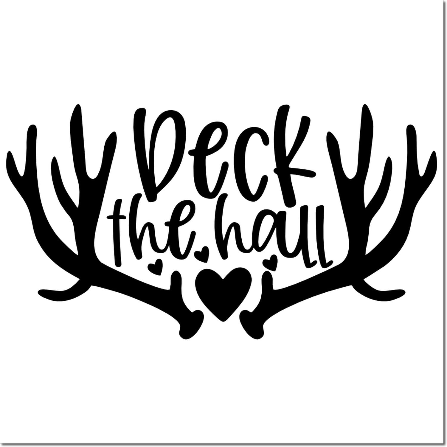 Deck the Hall holiday rubber stamp with antlers and hearts, ideal for Christmas crafts, cards, and seasonal stamping.