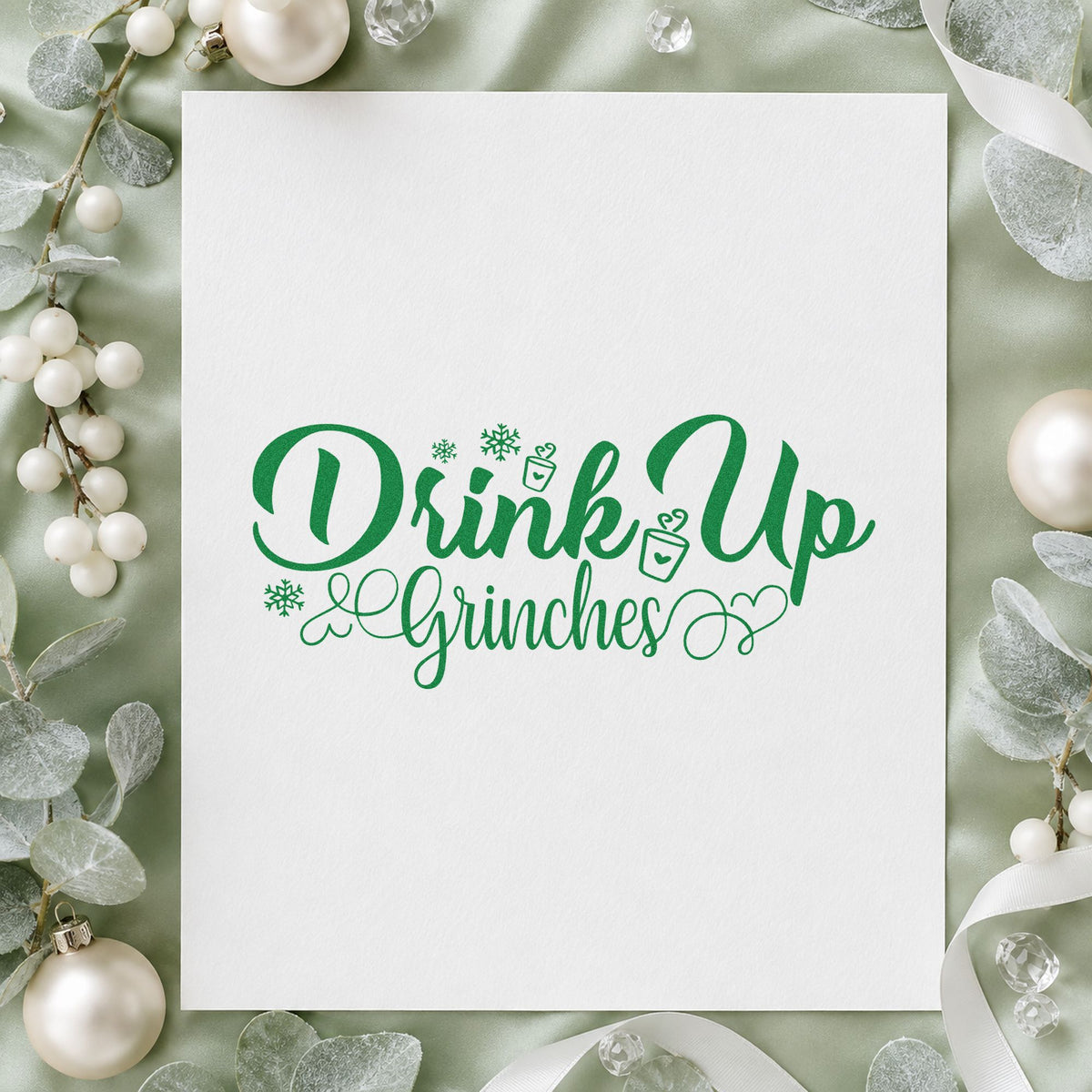 Drink Up Grinches Snowflakes PSI Pre-Inked Stamp in use 3