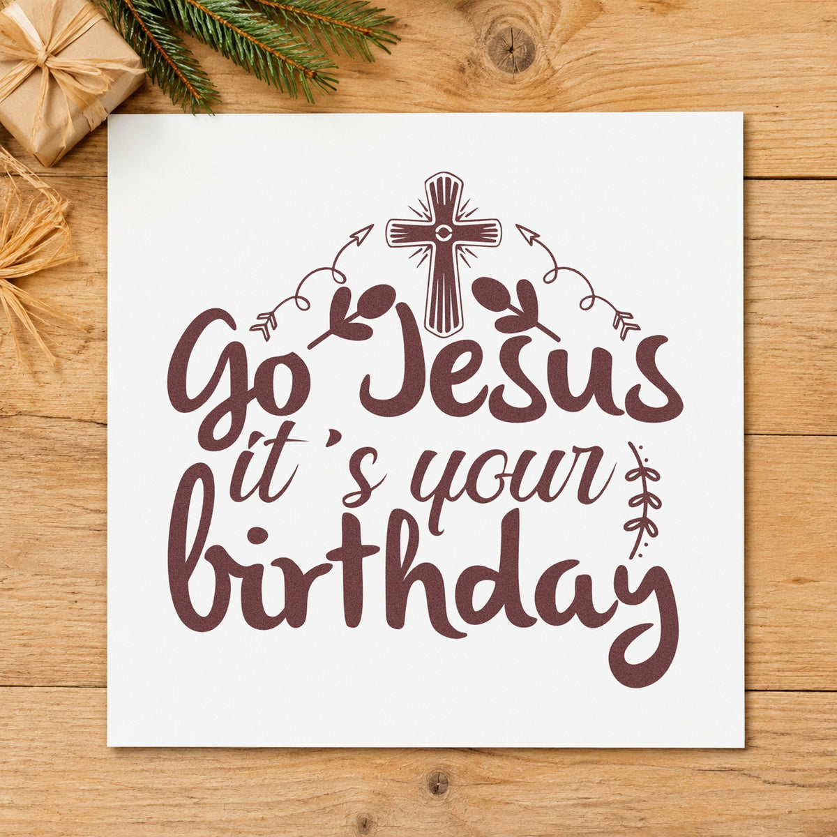 Go Jesus It's Your Birthday rubber stamp printed in brown ink, ready for cupcake toppers and similar paper crafts.