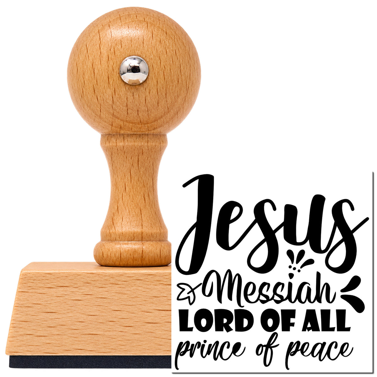 Jesus Messiah Lord Of All Prince Of Peace Vintage Pro rubber stamp in European beech wood with a round knob handle, shown beside its black imprint.