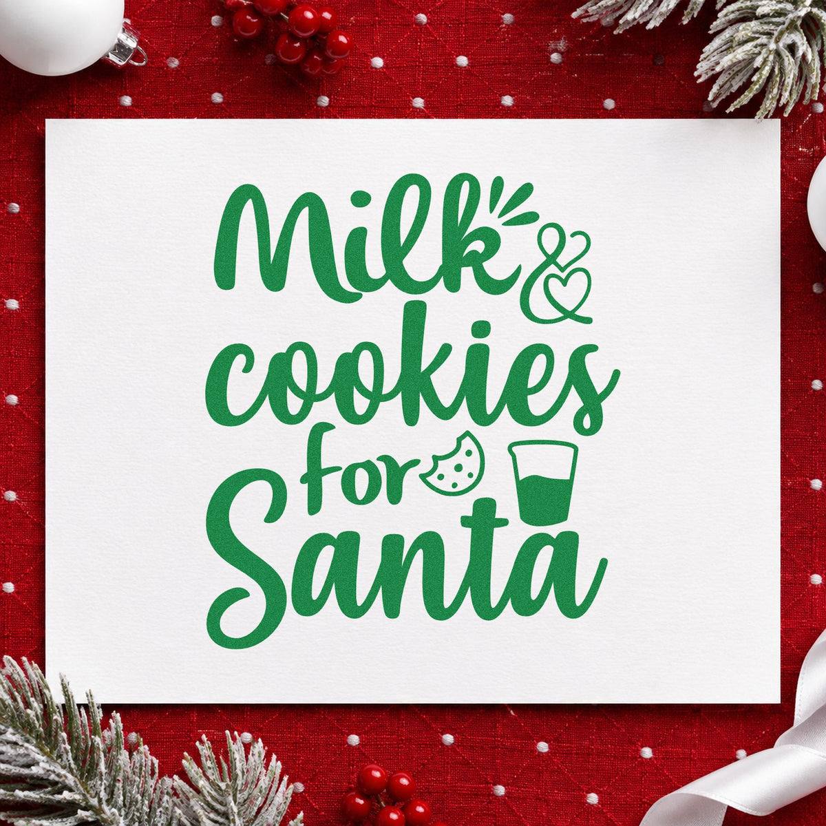 Milk And Cookies For Santa craft stamp imprint in green ink on a handmade project, one idea being station menu placards.