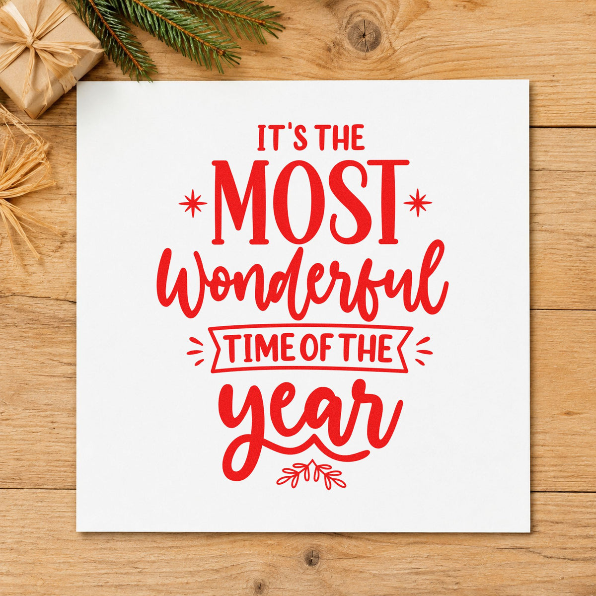 Most Wonderful Time Of Year craft stamp in red ink on cardstock, an easy option for tote panel ink.