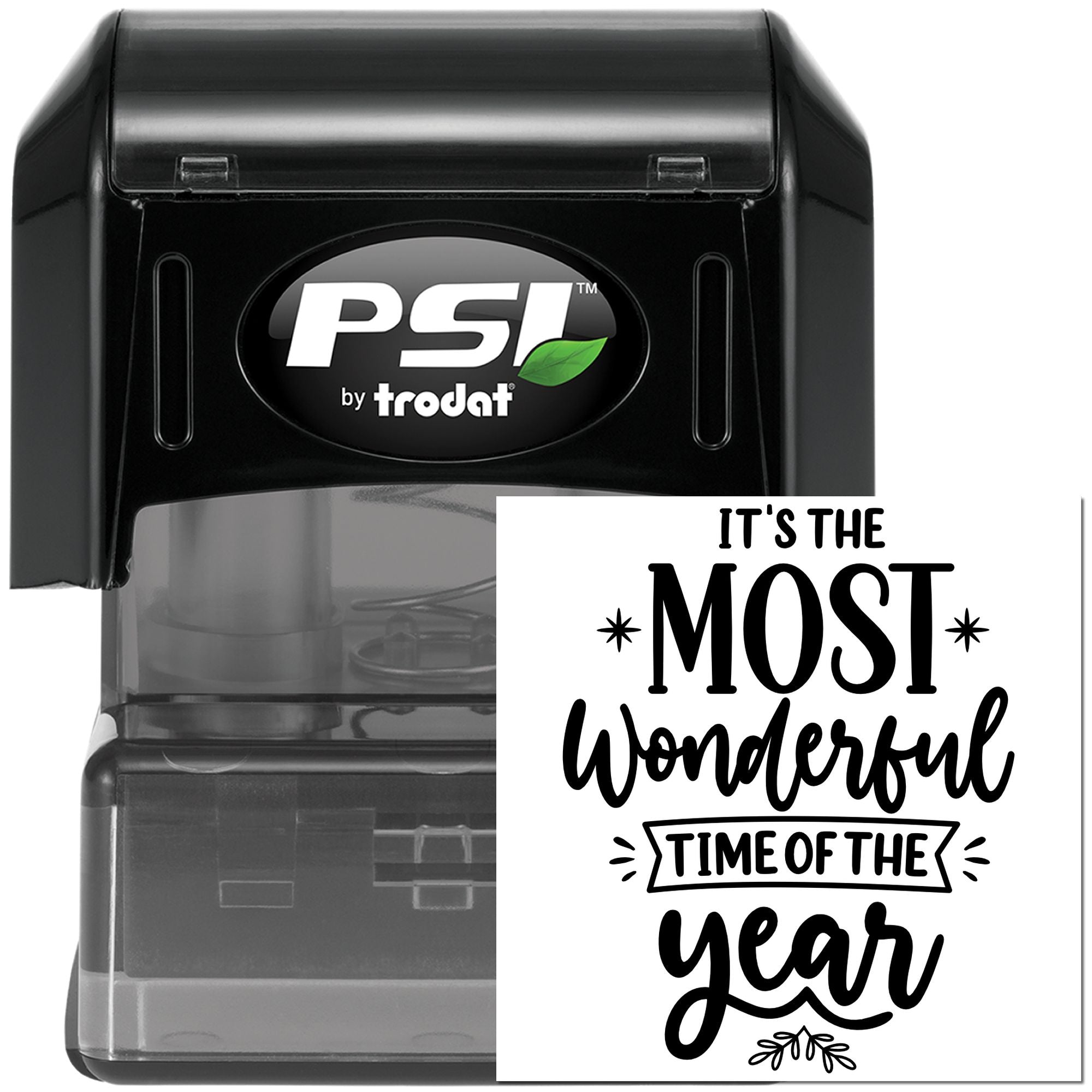 PSI by Trodat self-inking rubber stamp with Its the most wonderful time of the year holiday greeting design.