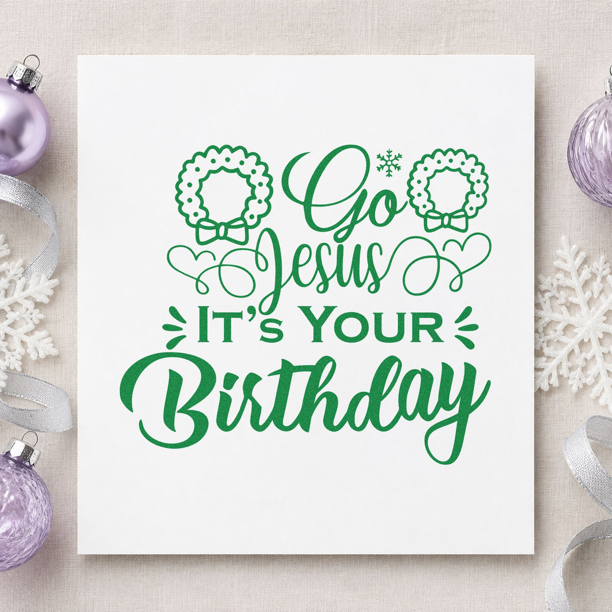 Go Jesus It's Your Birthday craft stamp imprint in green ink on a handmade project, one idea being candle song placards.