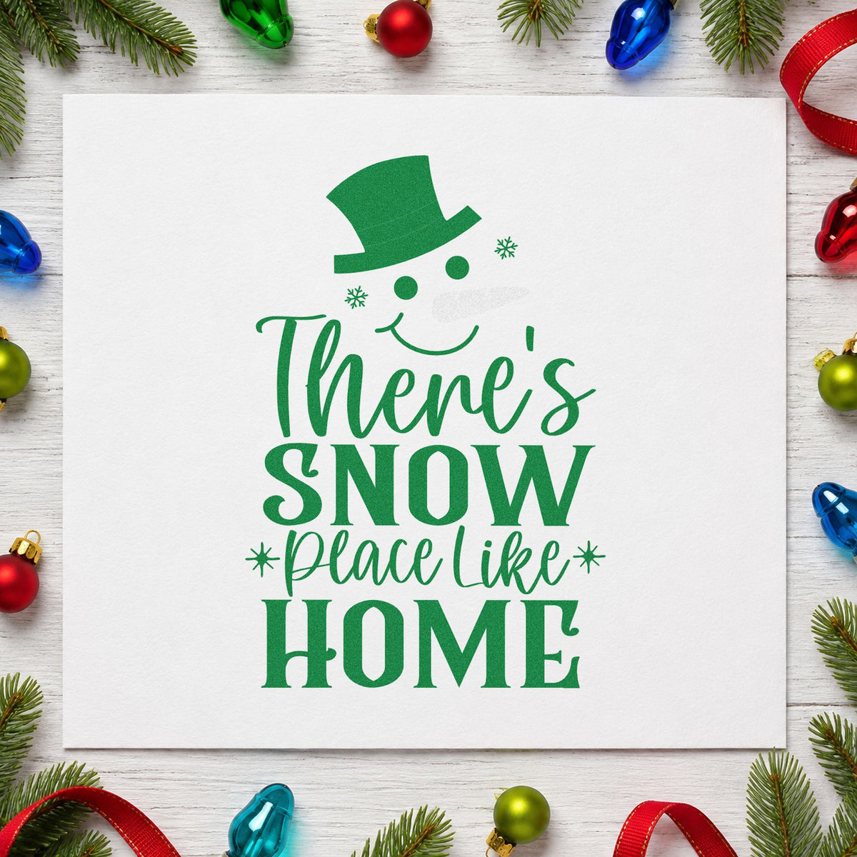 There's Snow Place Like Home Stamp – PSI Pre-Inked in use 3