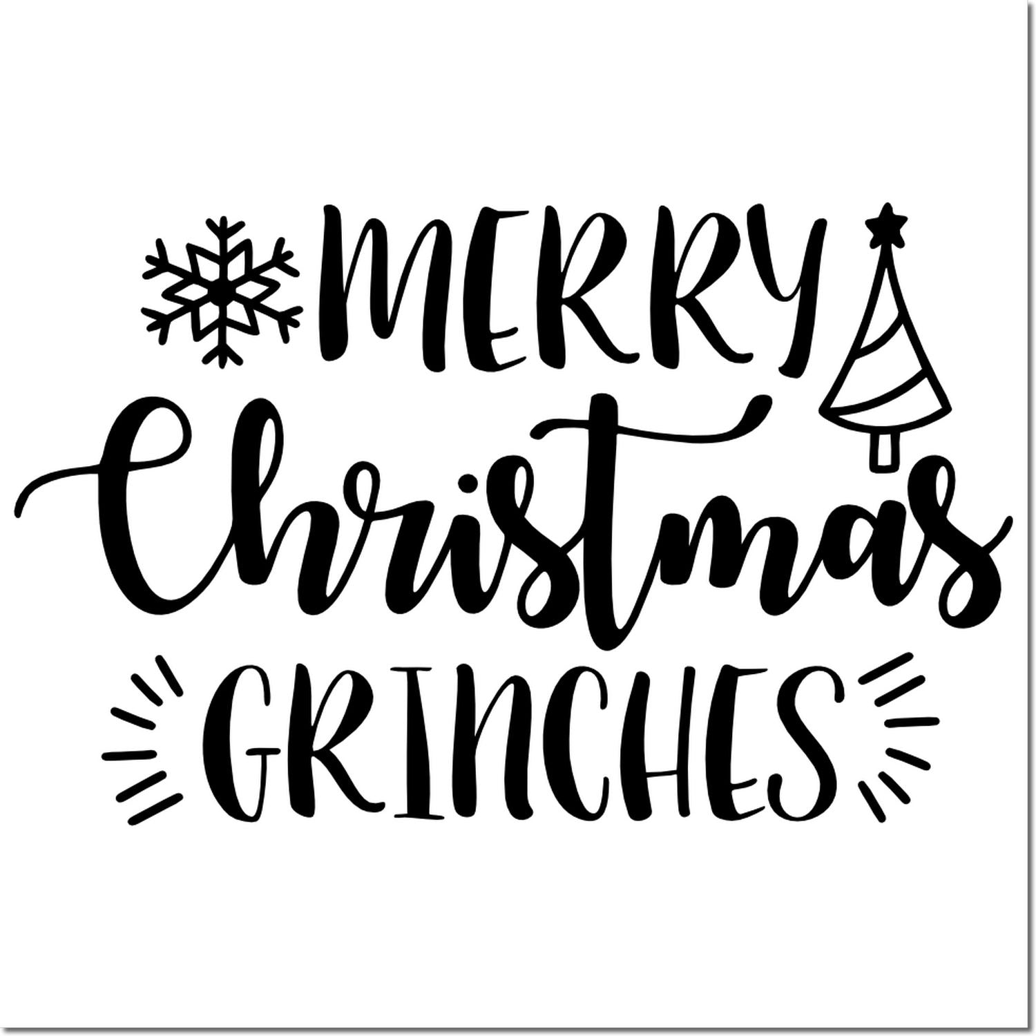 Merry Christmas Grinches rubber stamp design with snowflake and tree for holiday cards and festive crafts.