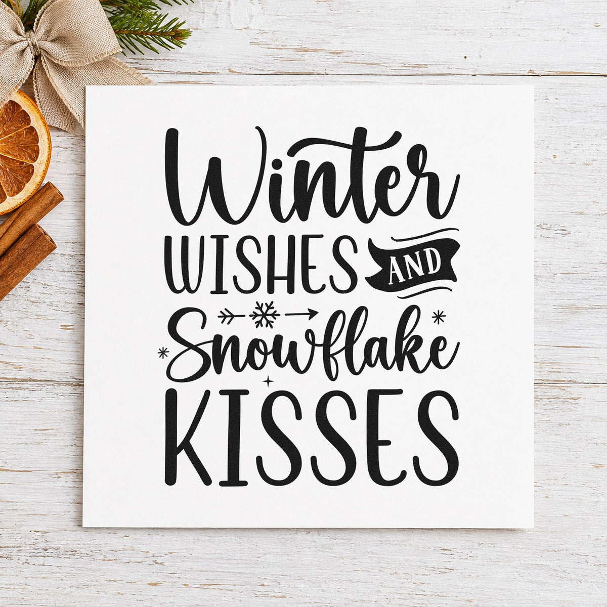 Winter Wishes Snowflake Kisses rubber stamp printed in black ink, ready for rhyming banner cards and similar paper crafts.
