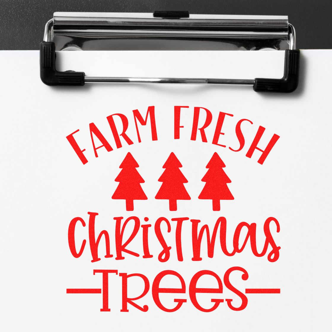 Farm Fresh Christmas Trees rubber stamp shown in red ink, stamped for projects such as wholesale album page.