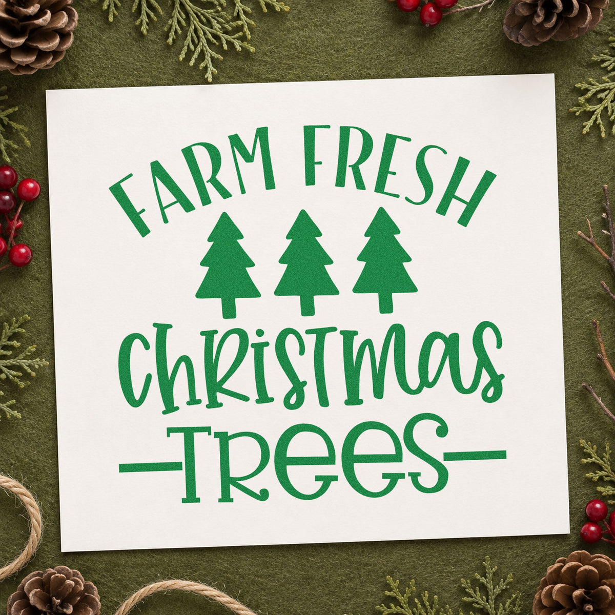 Farm Fresh Christmas Trees craft stamp imprinted in green ink on paper, a design suited to framed sales office.
