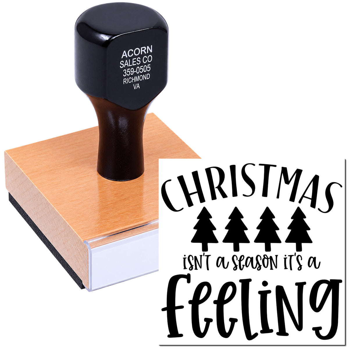Custom Christmas rubber stamp with Christmas isnt a season its a feeling holiday sentiment design and stamped impression.