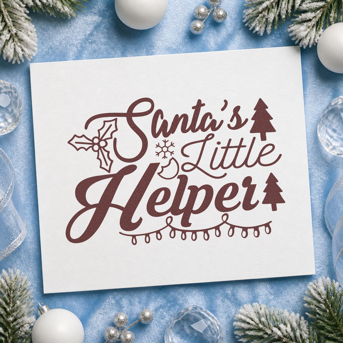 Santa's Little Helper Lights rubber stamp printed in brown ink, ready for training check sheet and similar paper crafts.