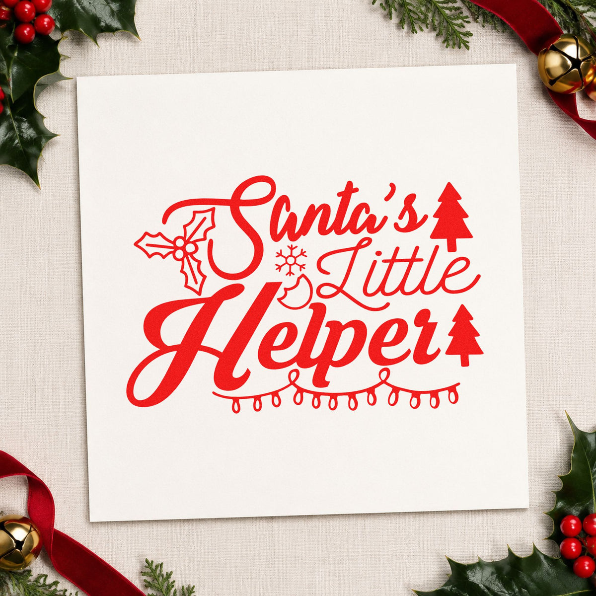 Santa's Little Helper Lights craft stamp in red ink on cardstock, an easy option for work vest printing.