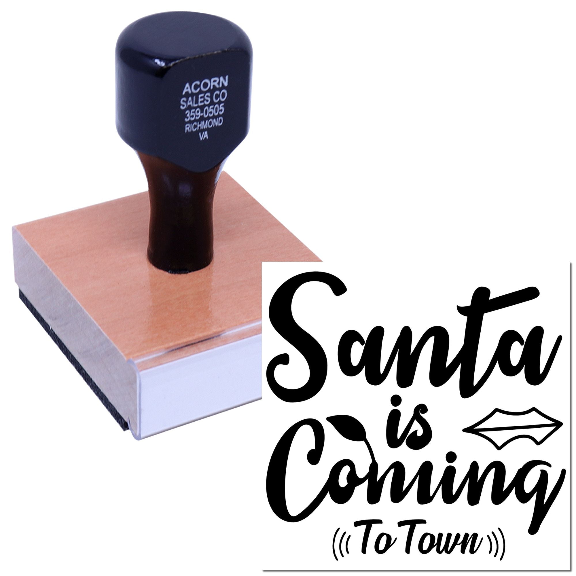 Custom Santa is Coming to Town rubber stamp with festive holiday calligraphy for cards, crafts, and seasonal packaging.