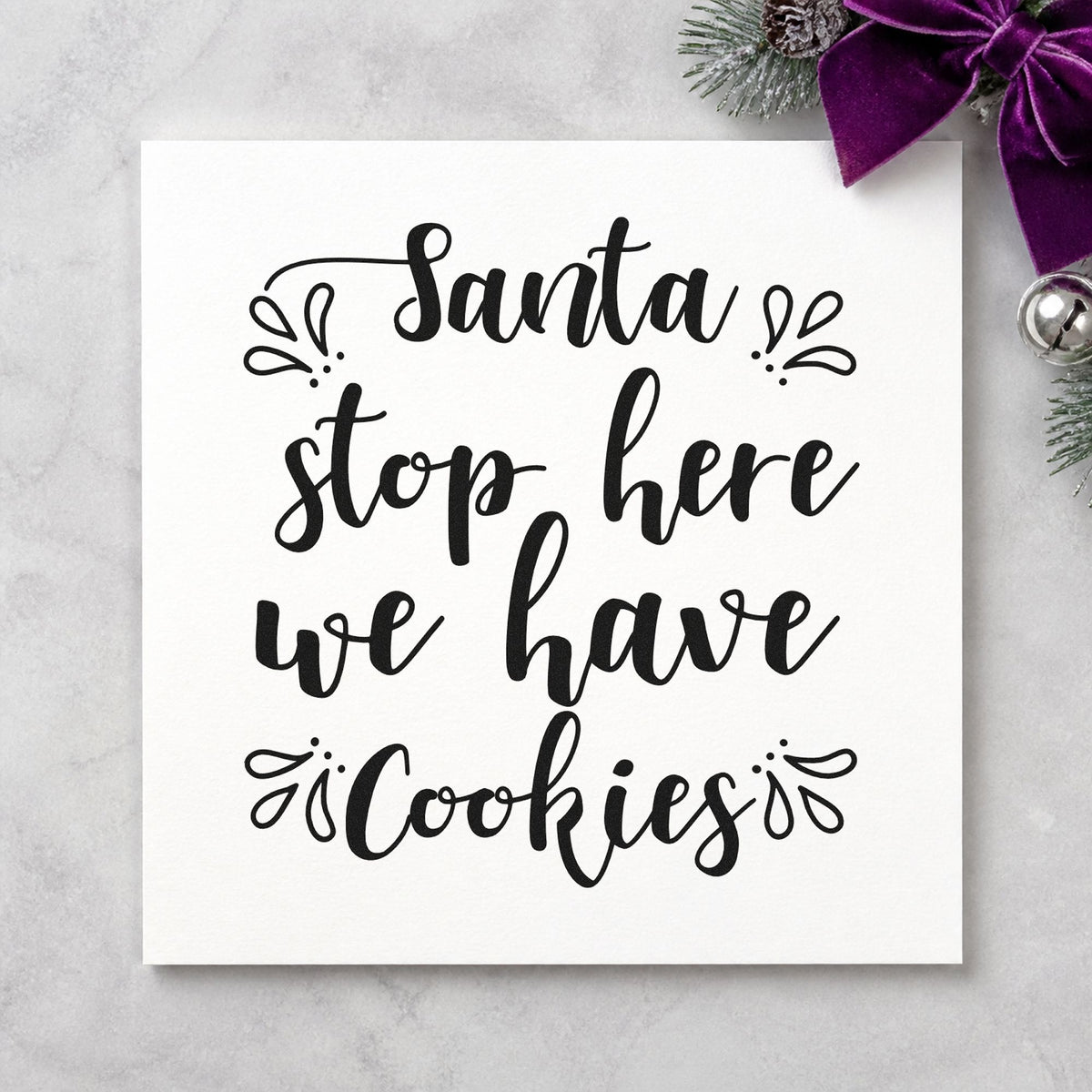 Santa Stop Here Cookies rubber stamp printed in black ink, ready for stop here cards and similar paper crafts.