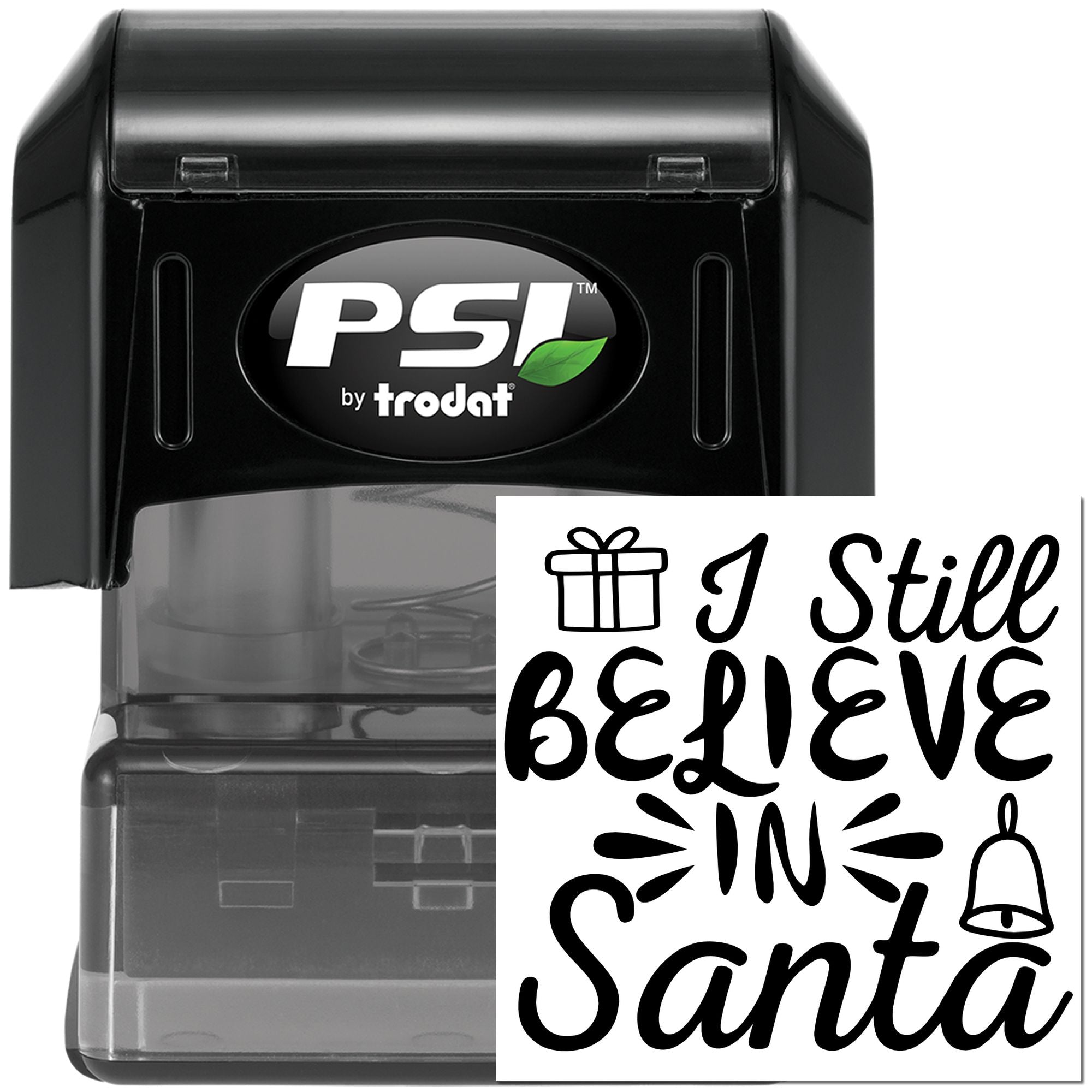 Custom Christmas rubber stamp, PSI by Trodat self-inking stamper with I Still Believe in Santa design