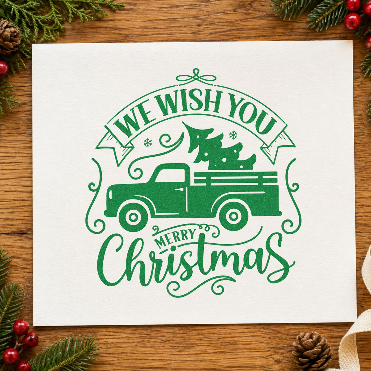 Wish You Christmas Pickup craft stamp imprinted in green ink on paper, a design suited to framed mud room.