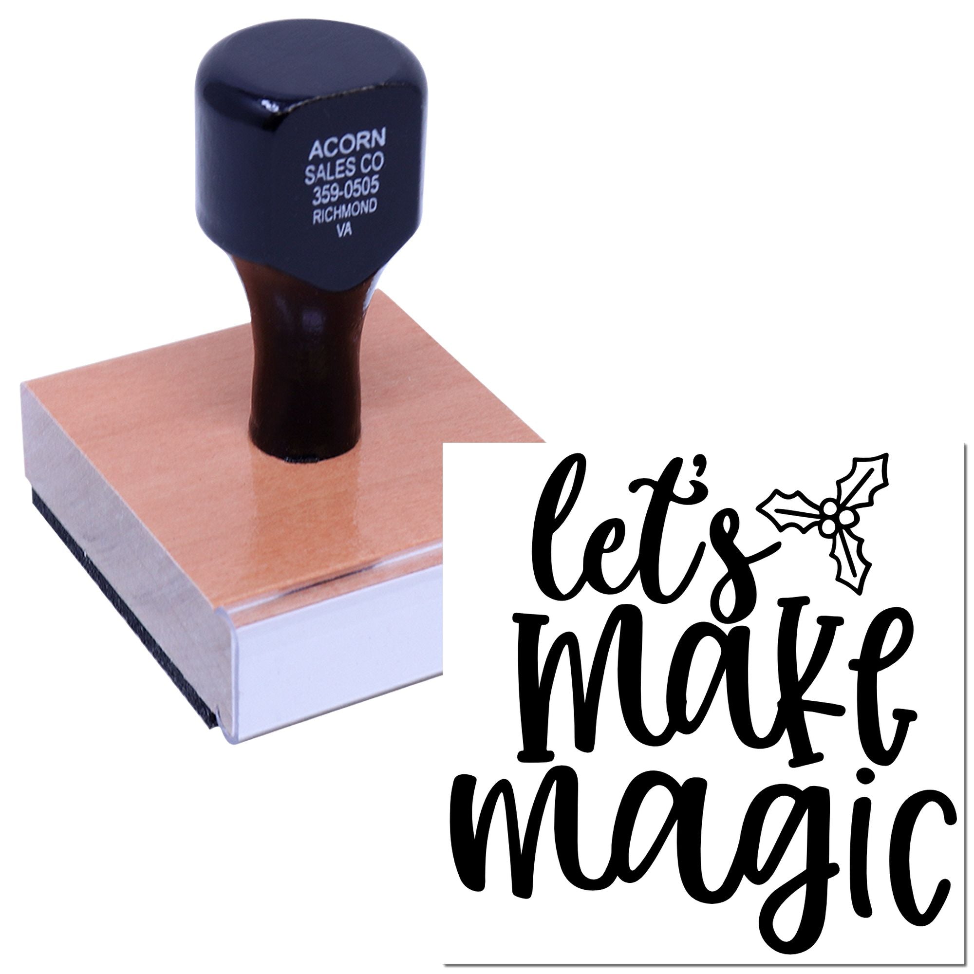 Mounted custom rubber stamp with Lets Make Magic holiday design for greeting cards, crafts, and business branding.