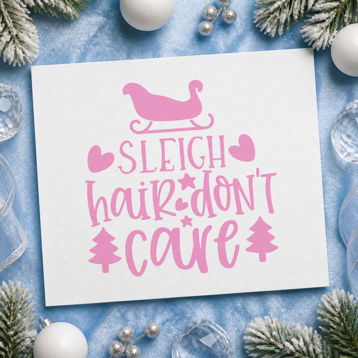 Sleigh Hair Don't Care craft stamp in purple ink on cardstock, an easy option for salon album page.