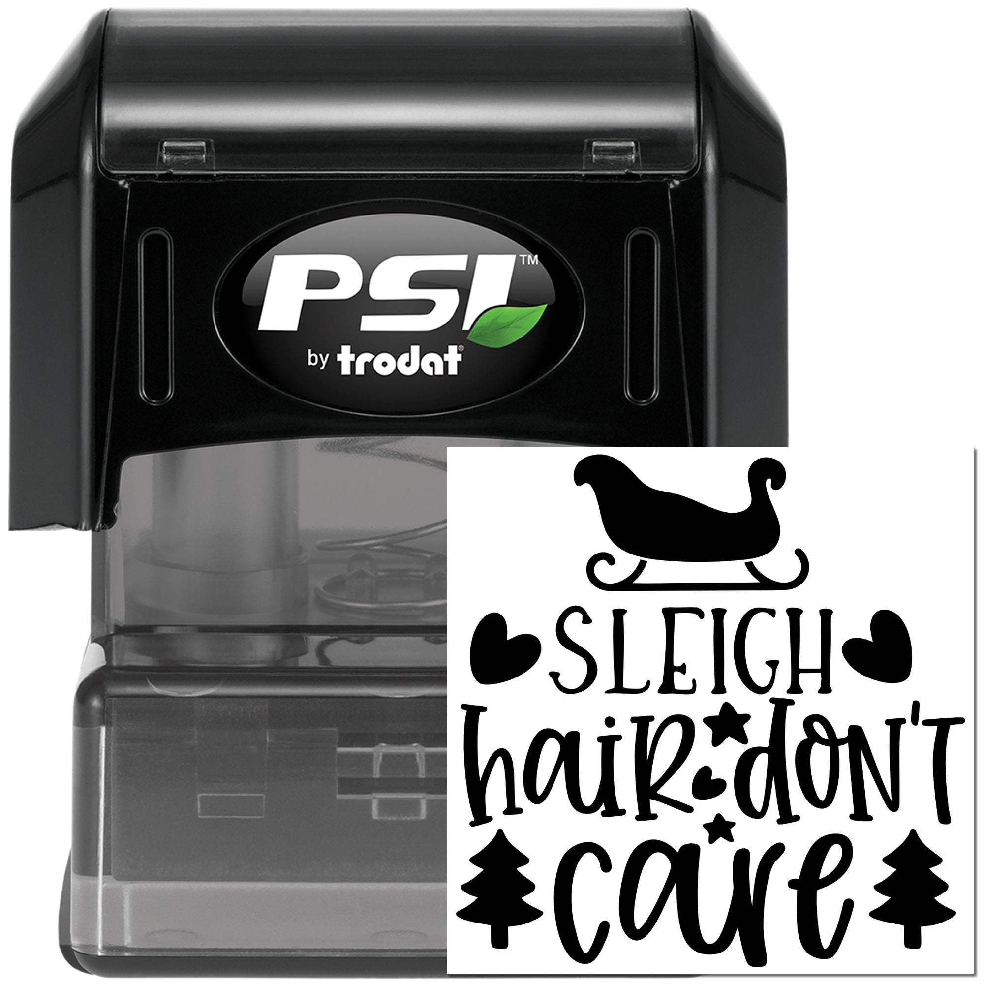 PSI by Trodat self-inking rubber stamp with Sleigh Hair Dont Care design for festive holiday crafts.