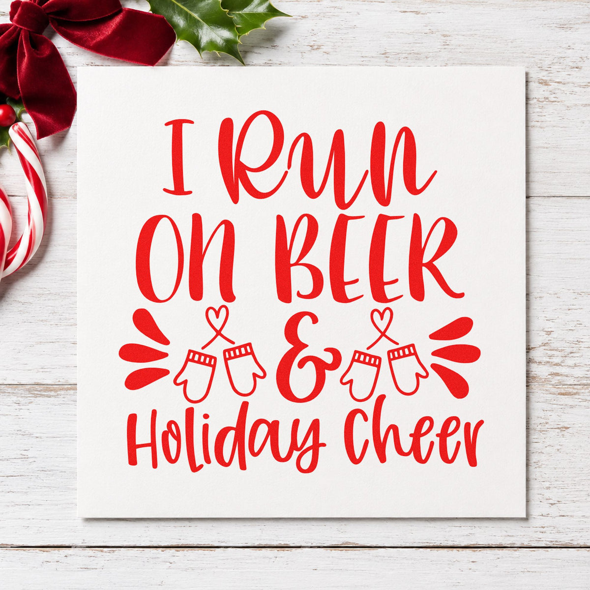 Beer And Holiday Cheer craft stamp in red ink on cardstock, an easy option for bar towel printing.
