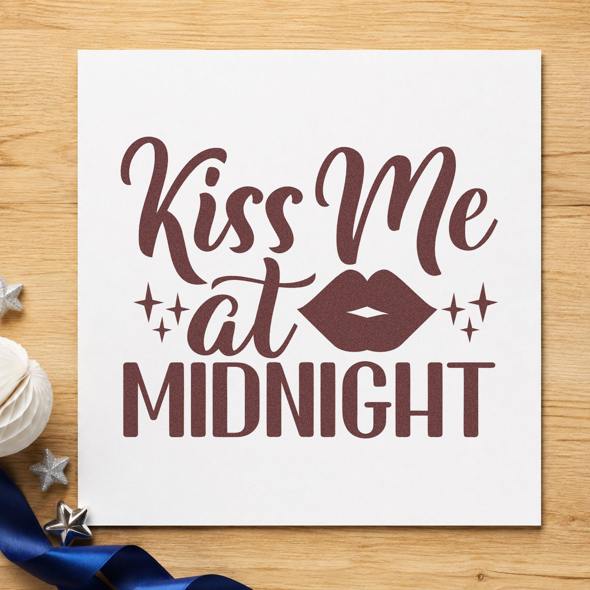 Kiss Me At Midnight rubber stamp printed in brown ink, ready for countdown plan sheet and similar paper crafts.