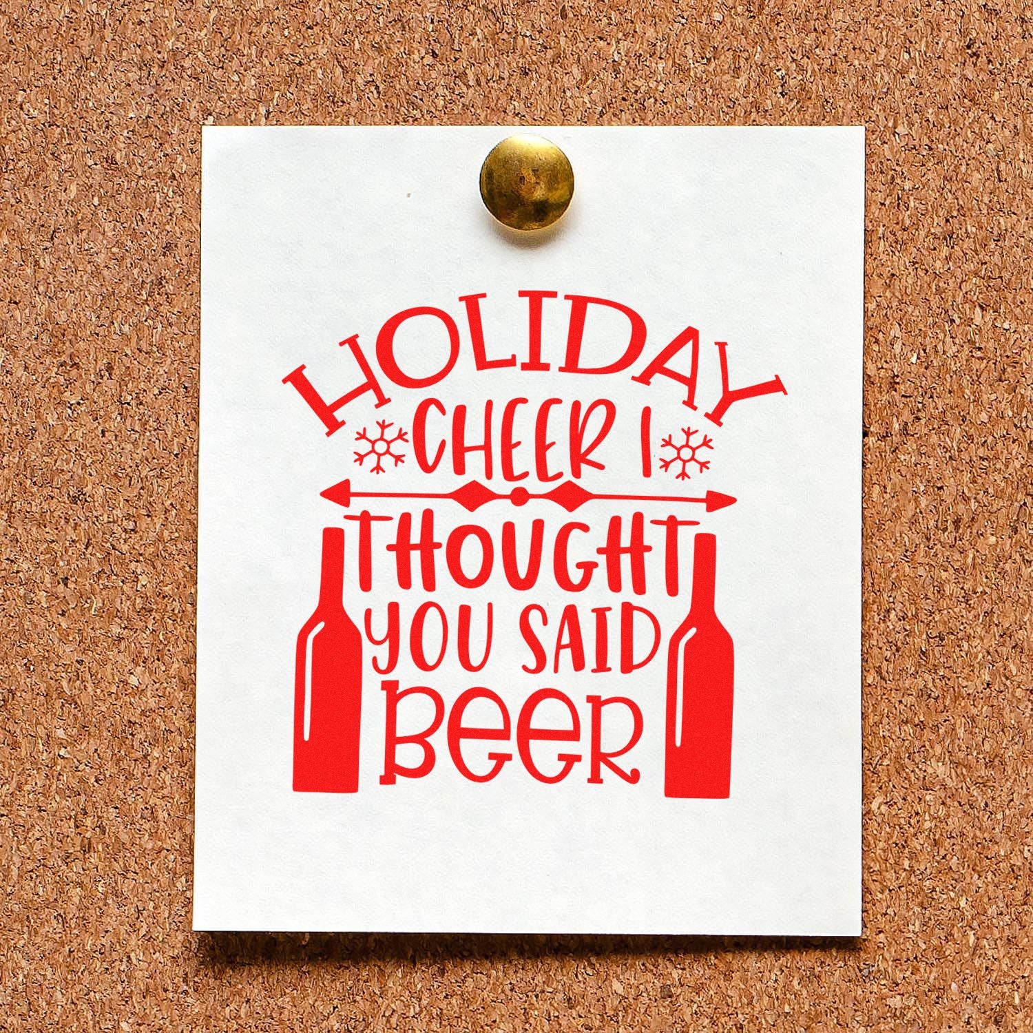 Holiday Cheer I Thought You Said Beer rubber stamp design in red on white paper, perfect for festive card making and holiday crafting.