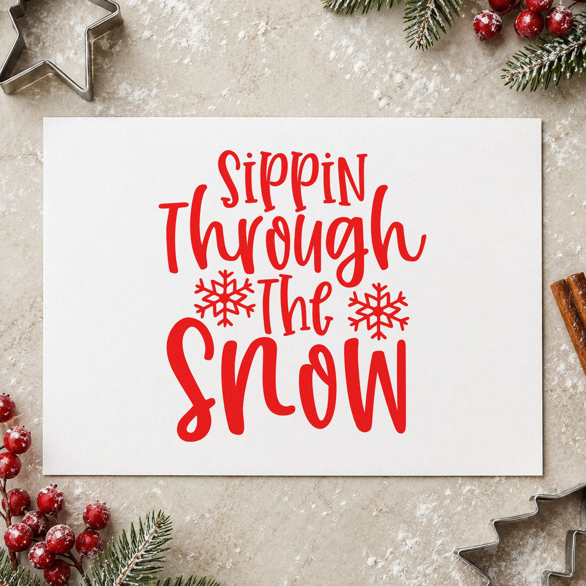 Sippin Through The Snow rubber stamp shown in red ink, stamped for projects such as mixer bottle labels.